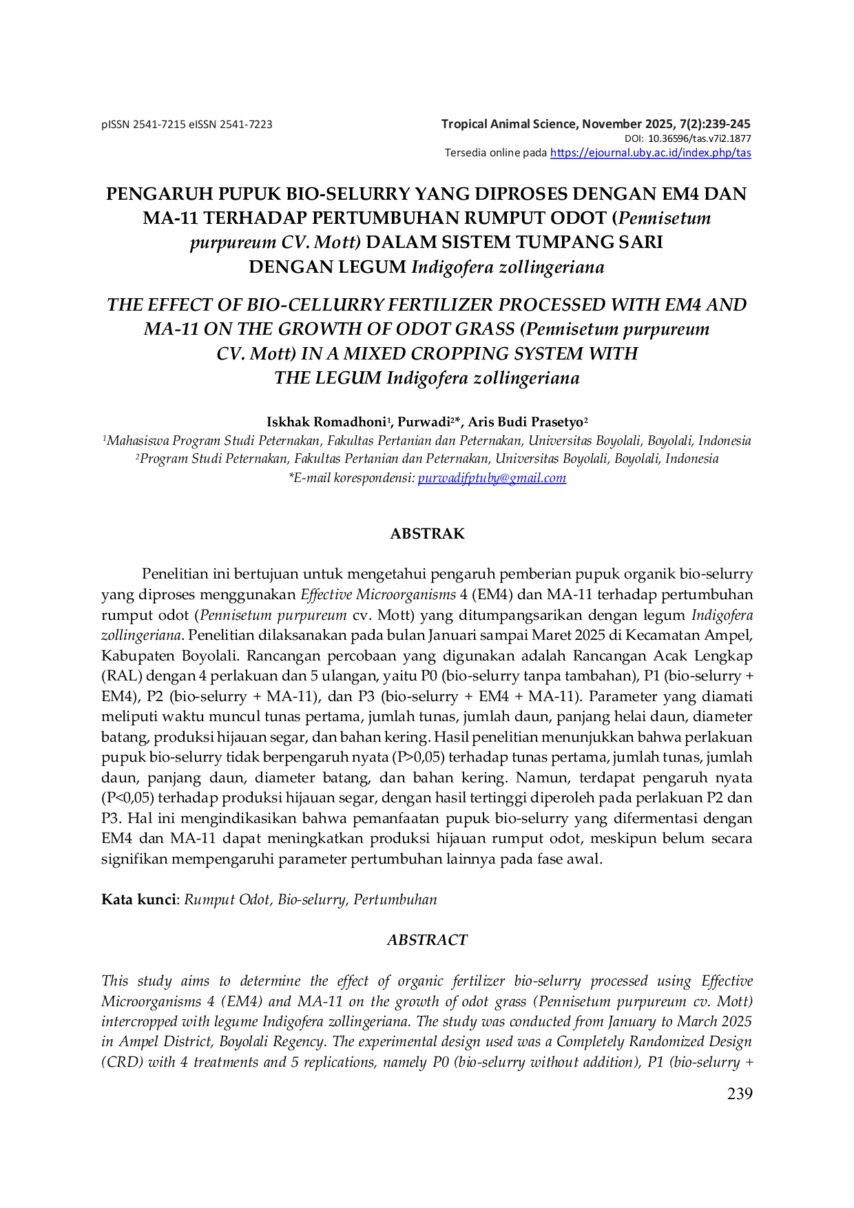 JURIS PENGARUH PUPUK BIO SELURRY YANG DIPROSES DENGAN EM4 DAN MA 11 TERHADAP PERTUMBUHAN RUMPUT ODOT Pennisetum purpureum CV Mott DALAM SISTEM TUMPANG SARI DENGAN LEGUM Indigofera zollingeriana THE EFFE