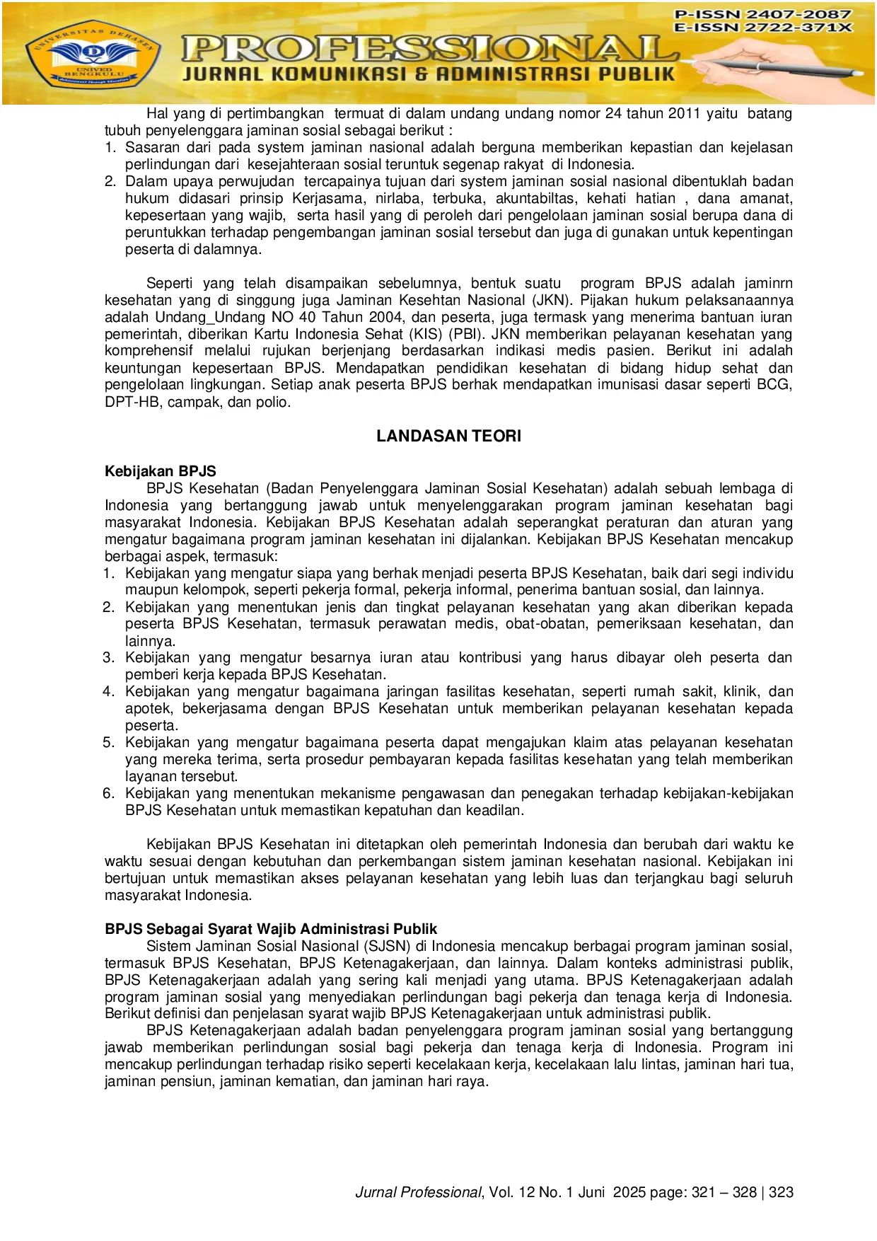 JURIS Dampak Implementasi Kebijakan BPJS Kesehatan Sebagai Syarat Wajib Administrasi Publik Di Kota Batam