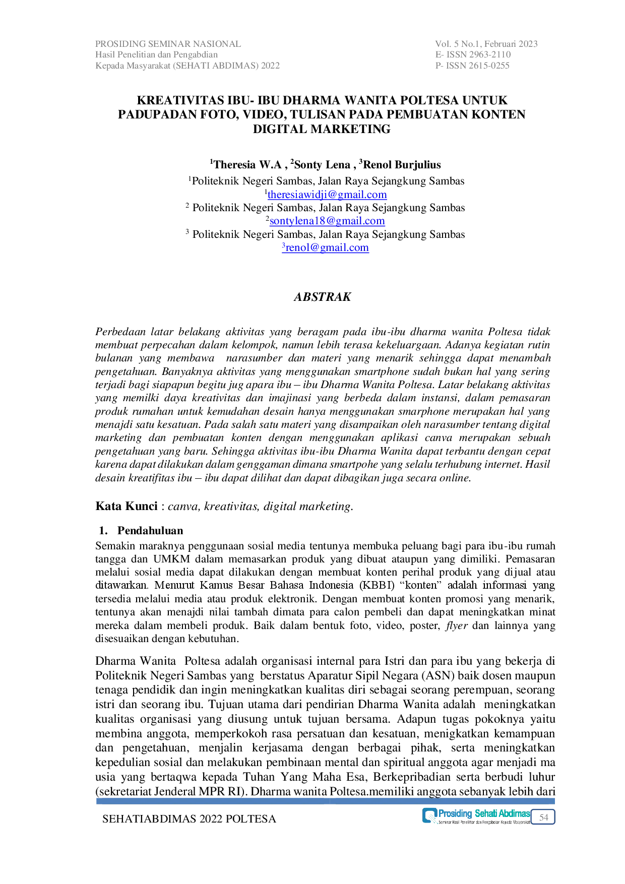 JURIS Kreativitas Ibu Ibu Dharma Wanita Poltesa untuk Padupadan Foto Video Tulisan pada Pembuatan Konten Digital Marketing