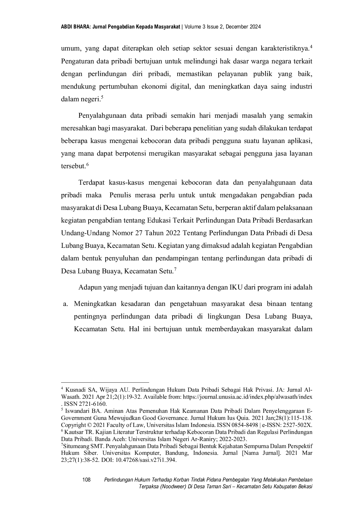 JURIS Edukasi Terkait Perlindungan Data Pribadi Berdasarkan Undang Undang Nomor 27 Tahun 2022 Tentang Perlindungan Data Pribadi Bagi Masyarakat Desa Lubang Buaya