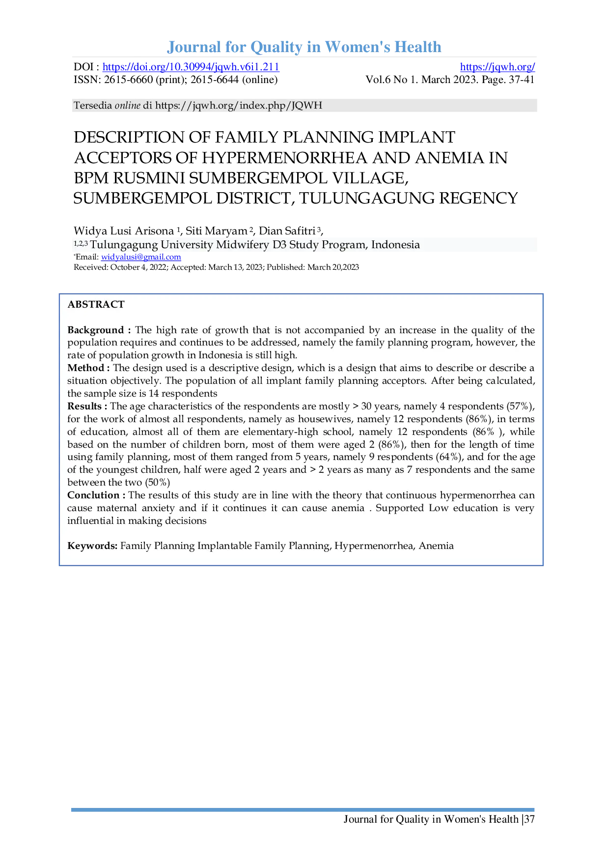 JURIS Description Of Family Planning Implant Acceptors Of Hypermenorrhea And Anemia In Bpm Rusmini Sumbergempol Village Sumbergempol District Tulungagung Regency