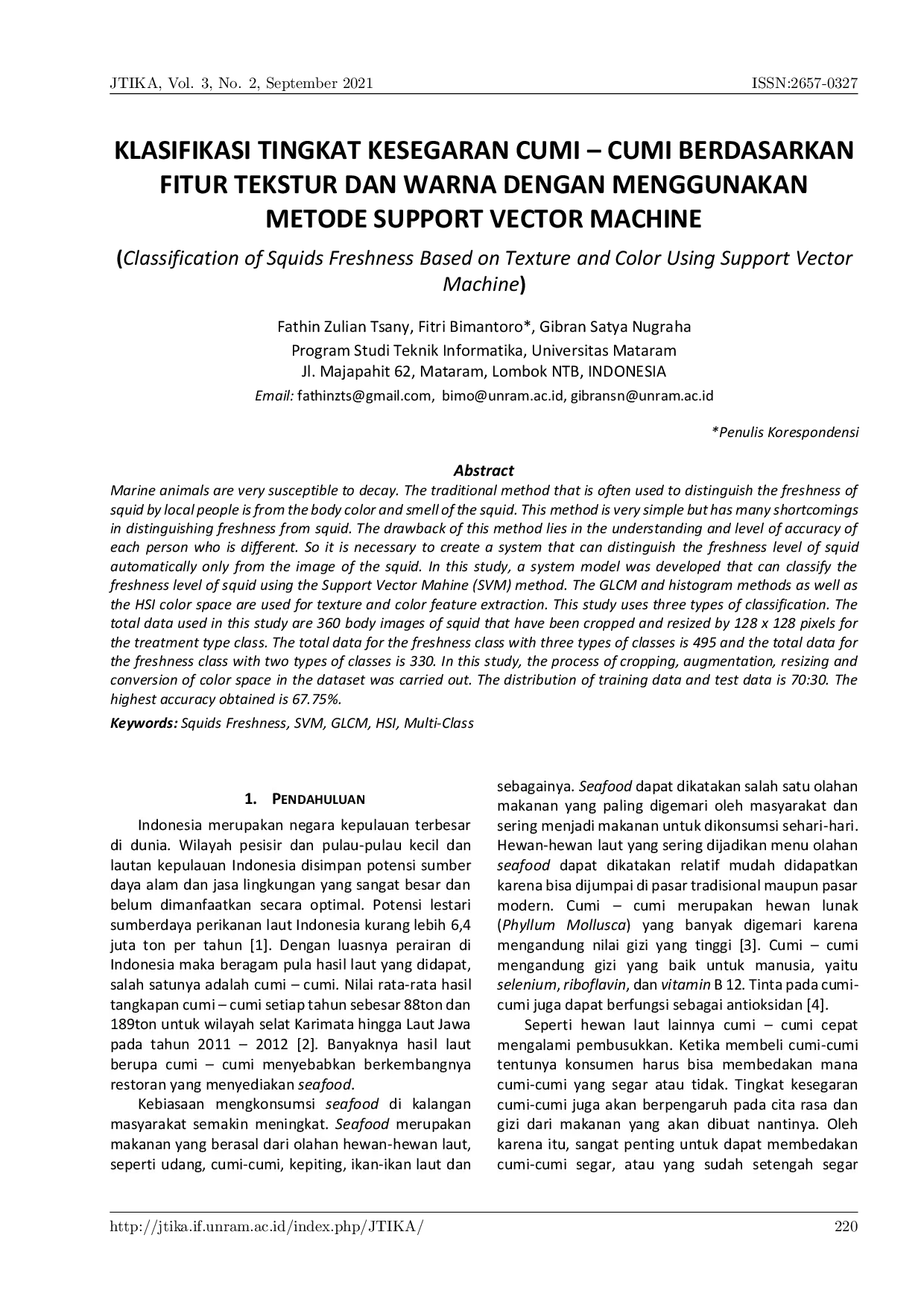 JURIS Klasifikasi Tingkat Kesegaran Cumi Cumi Berdasarkan Fitur Tekstur dan Warna dengan Menggunakan Metode Support Vector Machine