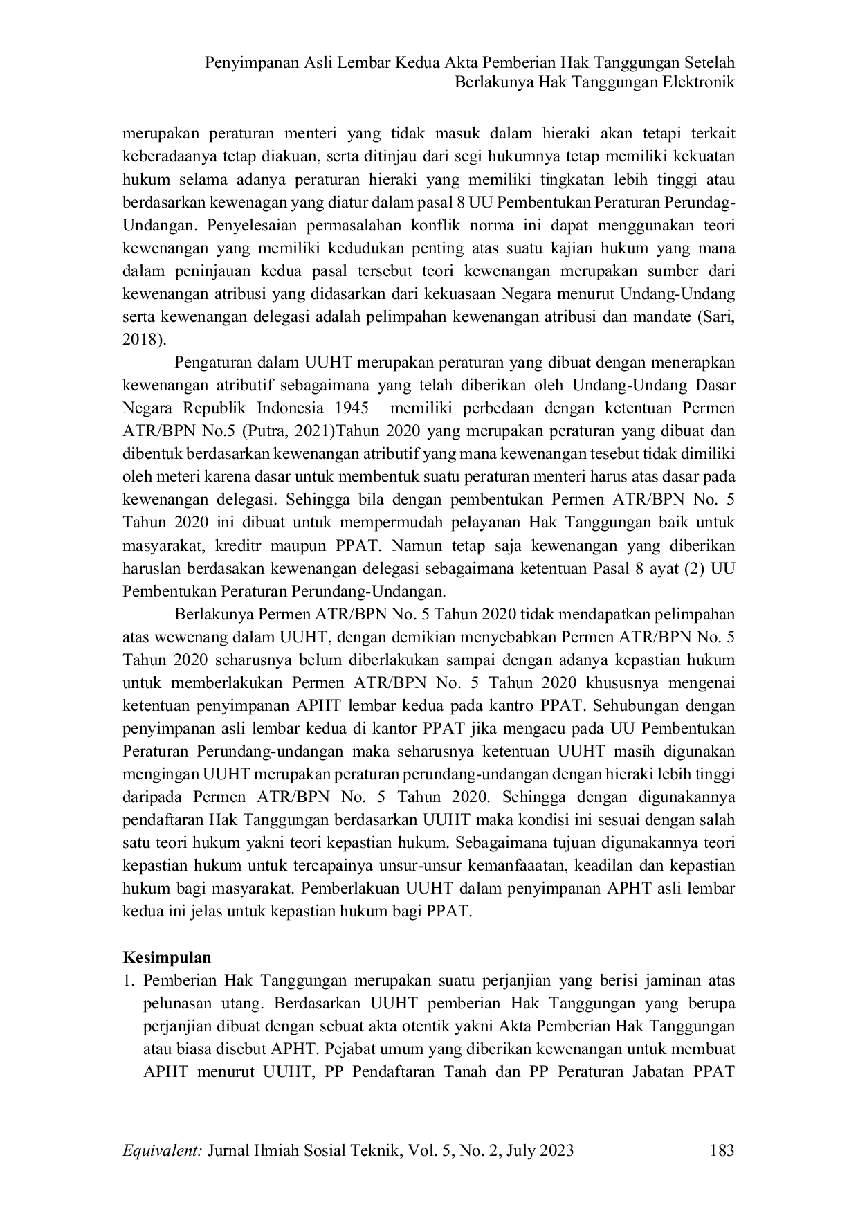 JURIS Penyimpanan Asli Lembar Kedua Akta Pemberian Hak Tanggungan Setelah Berlakunya Hak Tanggungan Elektronik