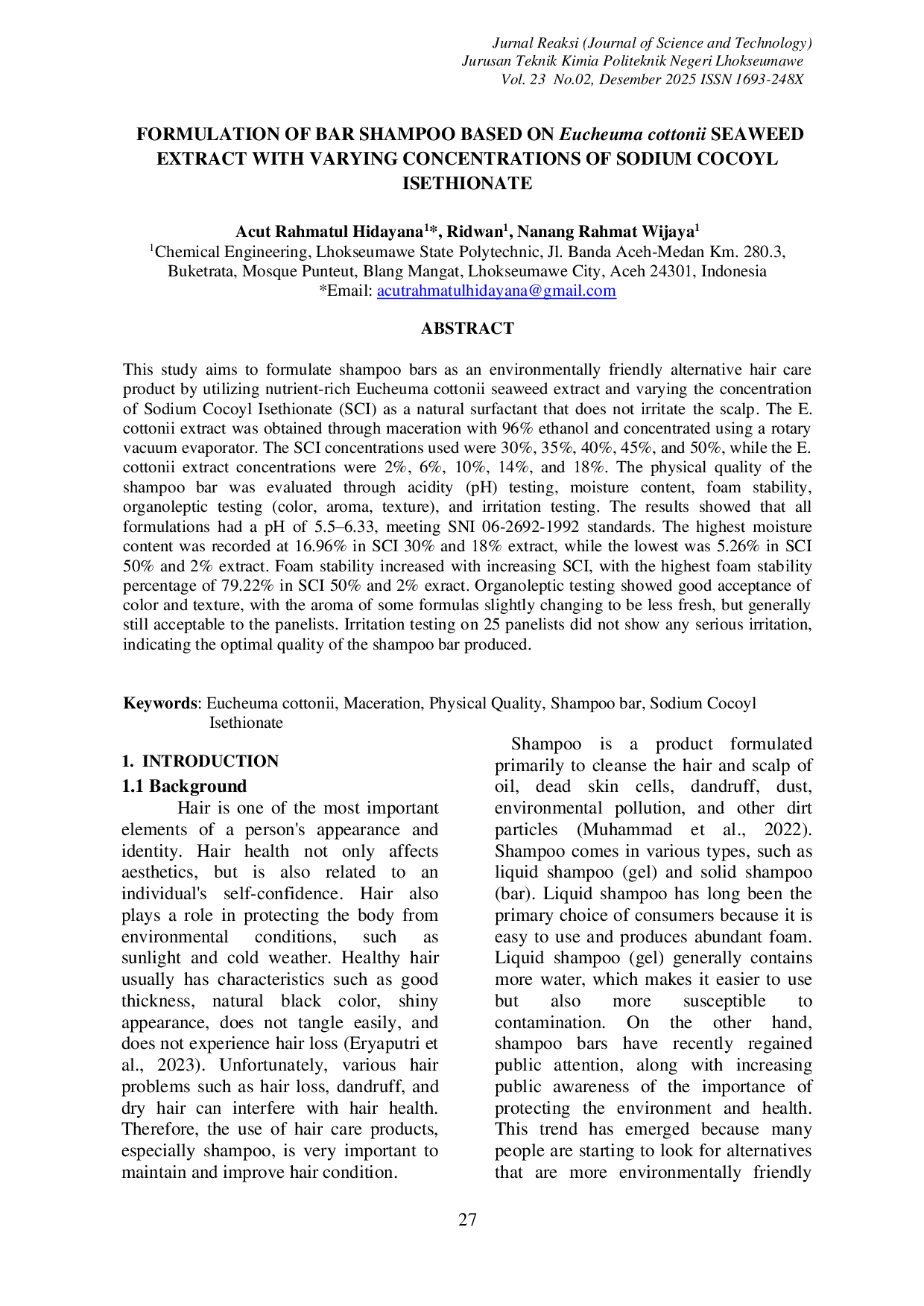 JURIS FORMULATION OF BAR SHAMPOO BASED ON Eucheuma cottonii SEAWEED EXTRACT WITH VARYING CONCENTRATIONS OF SODIUM COCOYL ISETHIONATE