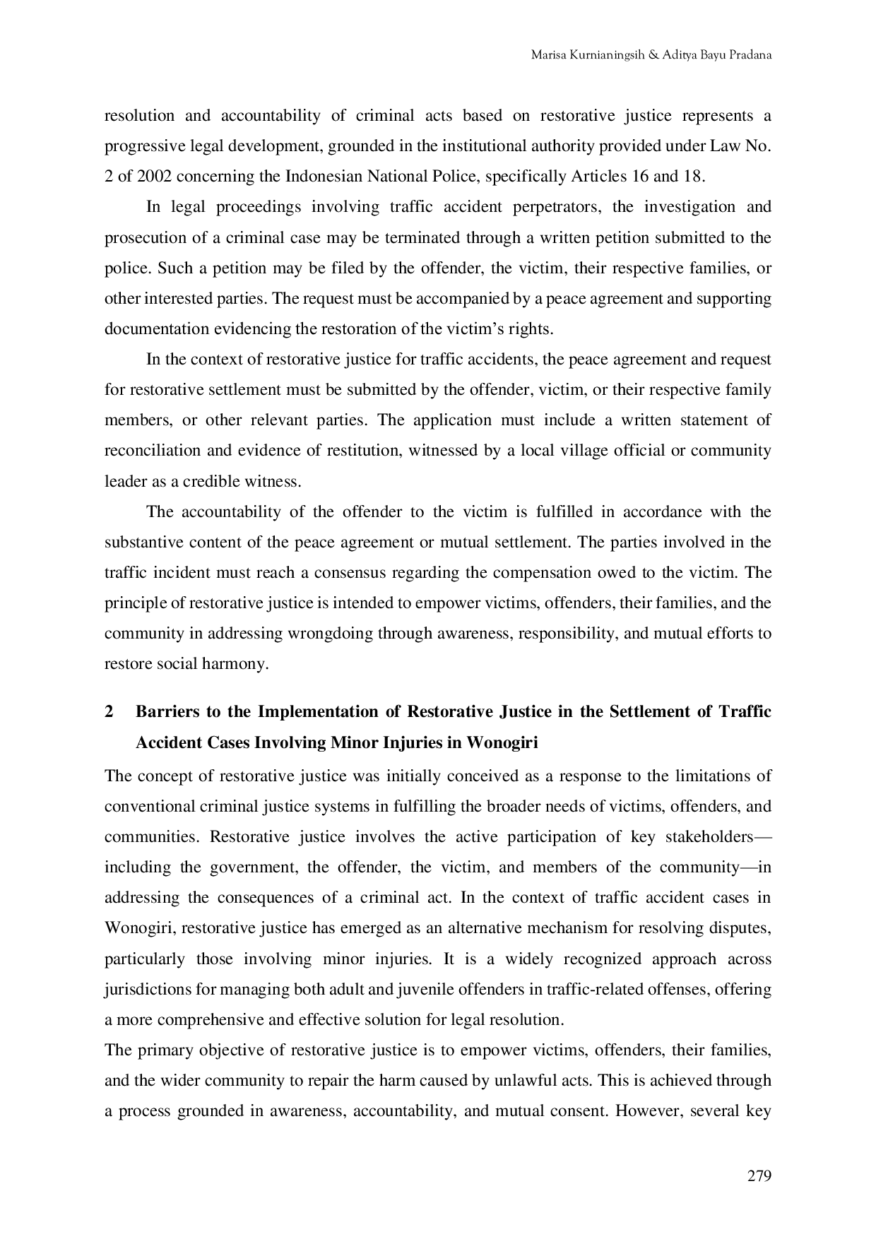 JURIS Implementation of Restorative Justice in the Settlement of Traffic Cases with Minor Injury Victims in Wonogiri