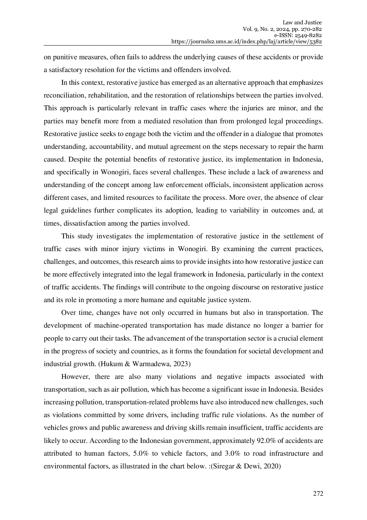 JURIS Implementation of Restorative Justice in the Settlement of Traffic Cases with Minor Injury Victims in Wonogiri