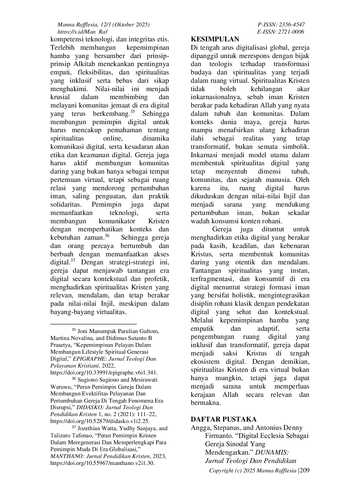 JURIS Spiritualitas Kristen dalam Bayang Bayang Virtualitas Menafsir Kehadiran Ilahi dan Tanggung Jawab Etis Gereja di Era Digital Global