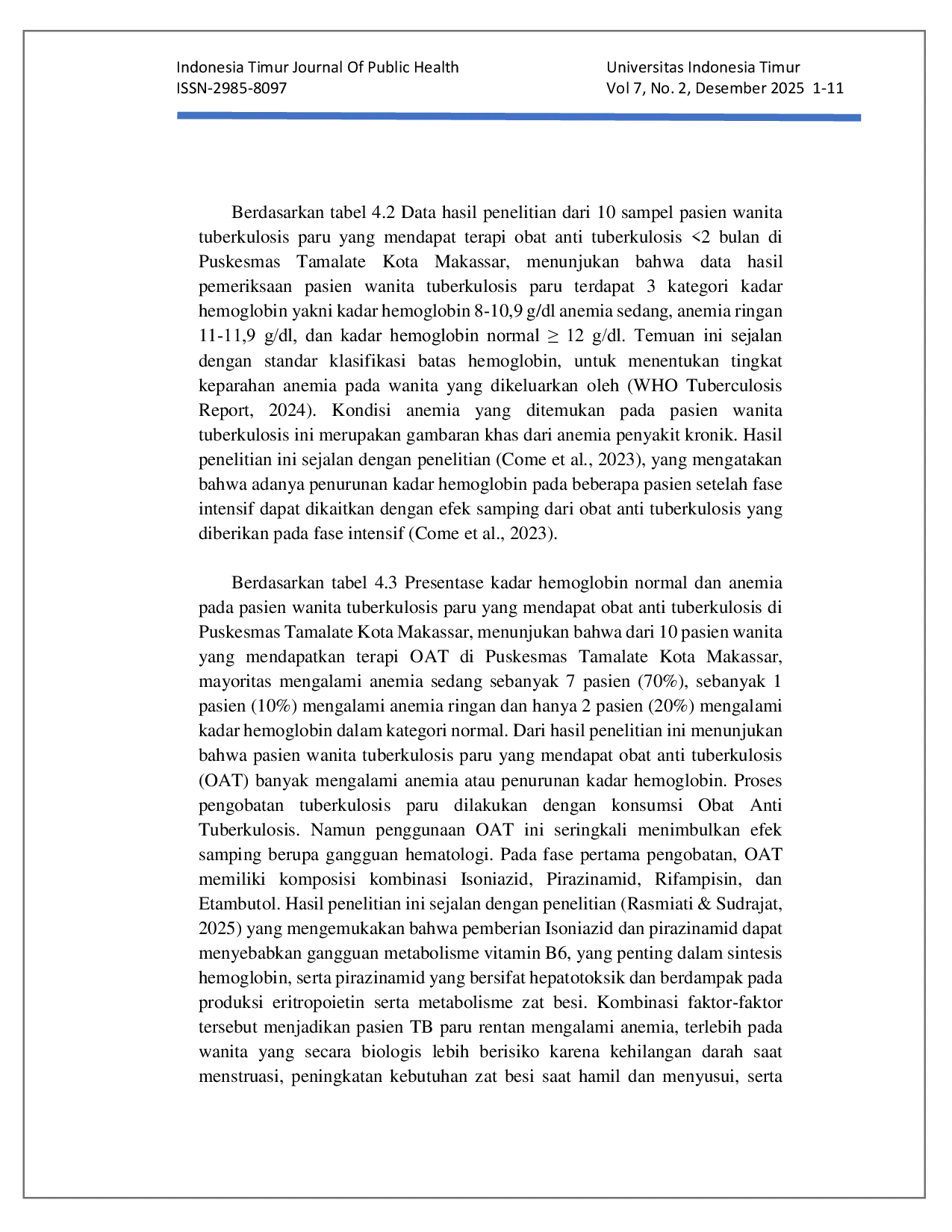 JURIS Gambaran Kadar Hemoglobin Pasien Wanita Tuberkulosis Paru Yang Mendapat Terapi Obat Anti Tuberkulosis Dipuskesmas Tamalate Kota Makassar