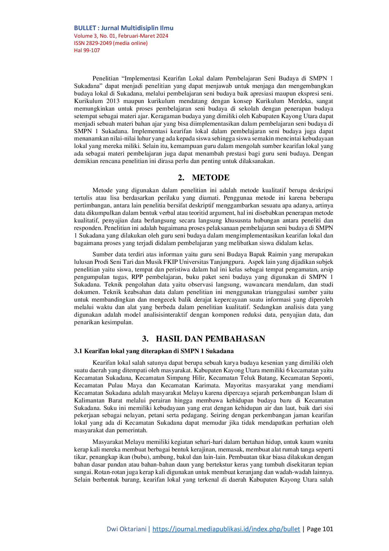 JURIS Implementasi Kearifan Lokal Dalam Pembelajaran Seni Tari Di SMPN 1 Sukadana