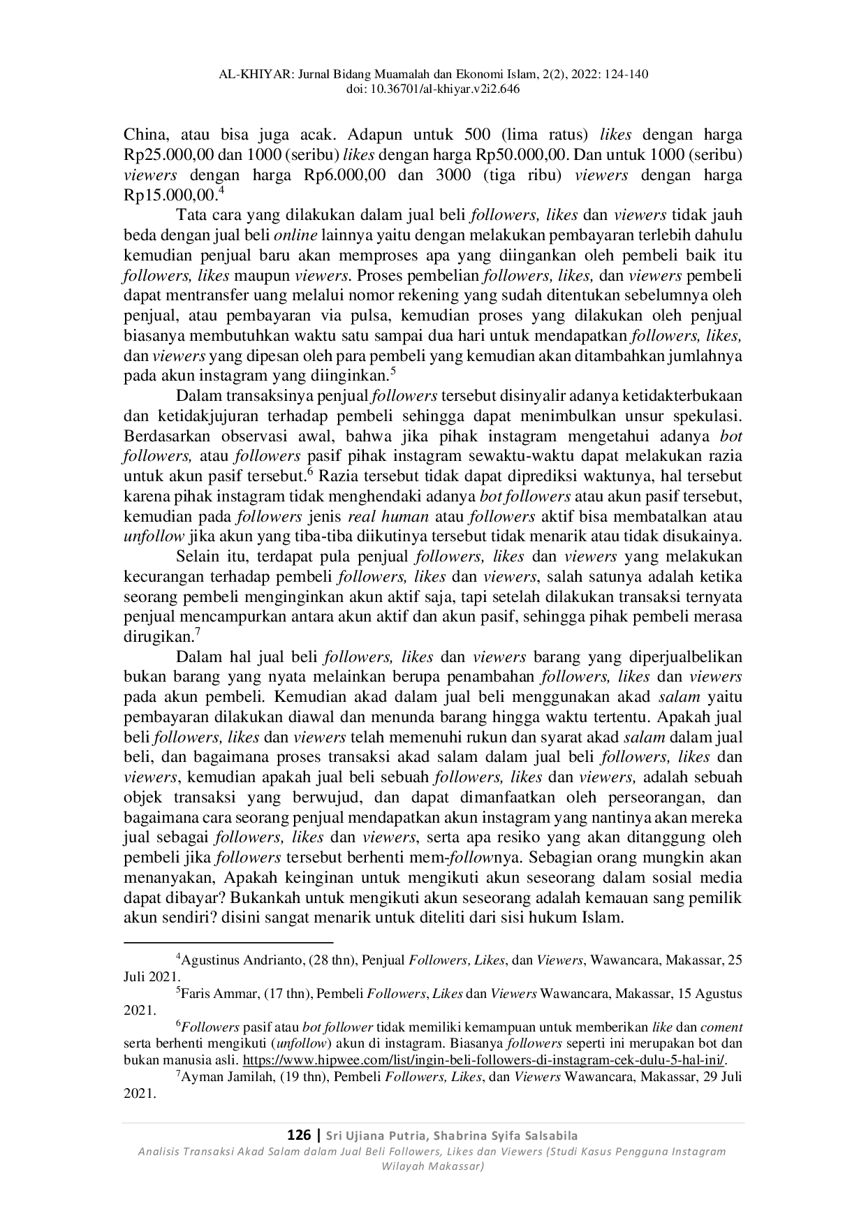 JURIS Analisis Transaksi Akad Salam dalam Jual Beli Followers Likes dan Viewers Studi Kasus Pengguna Instagram Wilayah Makassar Analysis of Salam Contract Transactions in Buying and Selling Followers L