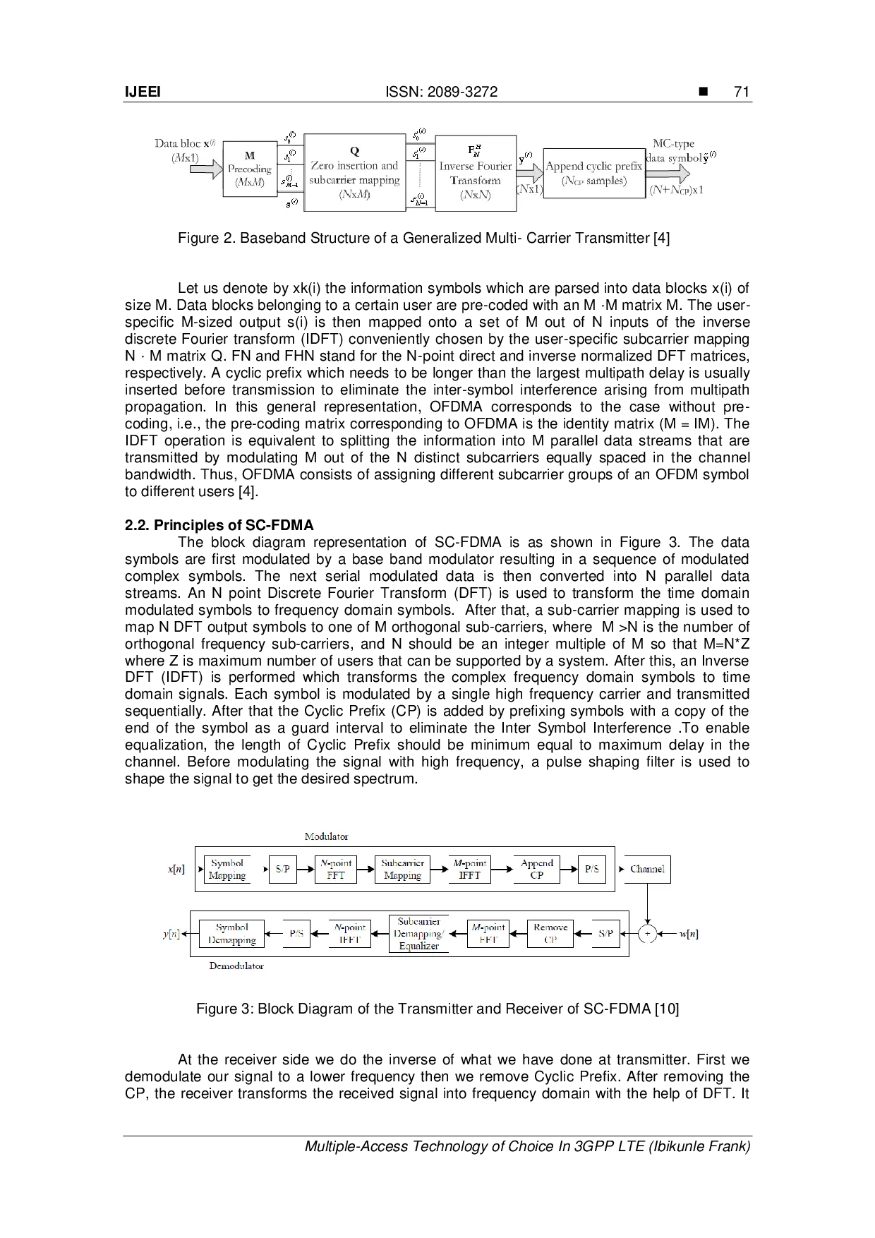 JURIS Multiple Access Technology of Choice In 3GPP LTE