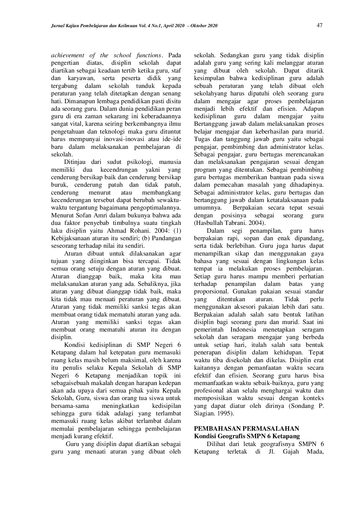 juris Kedisiplinan Guru Bahasa Inggris Masuk Kelas Dalam Rangka Kegiatan Belajar Mengajar Di Smp Negeri 6 Ketapang