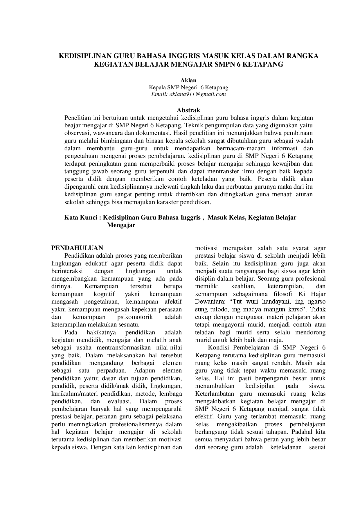 juris Kedisiplinan Guru Bahasa Inggris Masuk Kelas Dalam Rangka Kegiatan Belajar Mengajar Di Smp Negeri 6 Ketapang