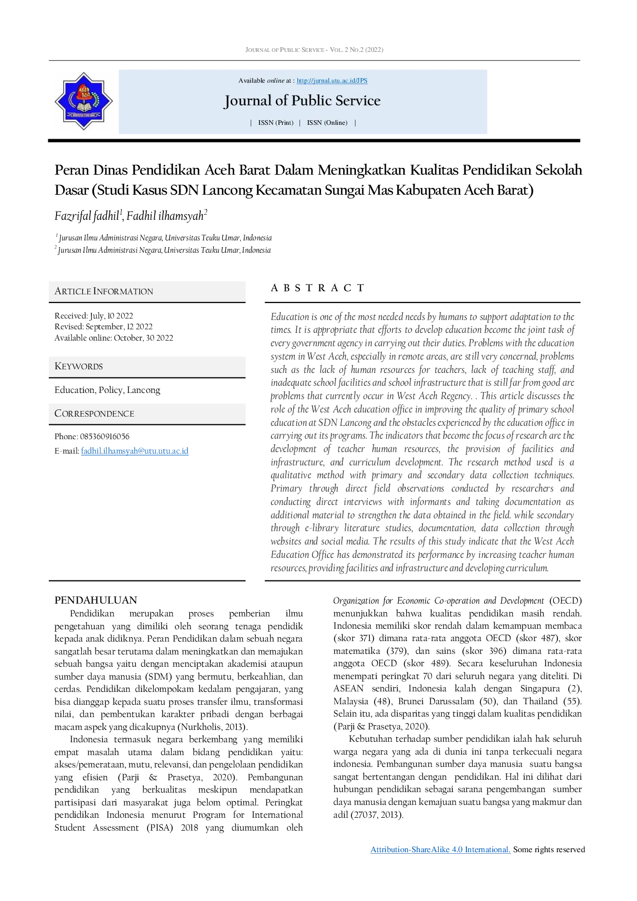 JURIS Peran Dinas Pendidikan Aceh Barat Dalam Meningkatkan Kualitas Pendidikan Sekolah Dasar Studi Kasus SDN Lancong Kecamatan Sungai Mas Kabupaten Aceh Barat