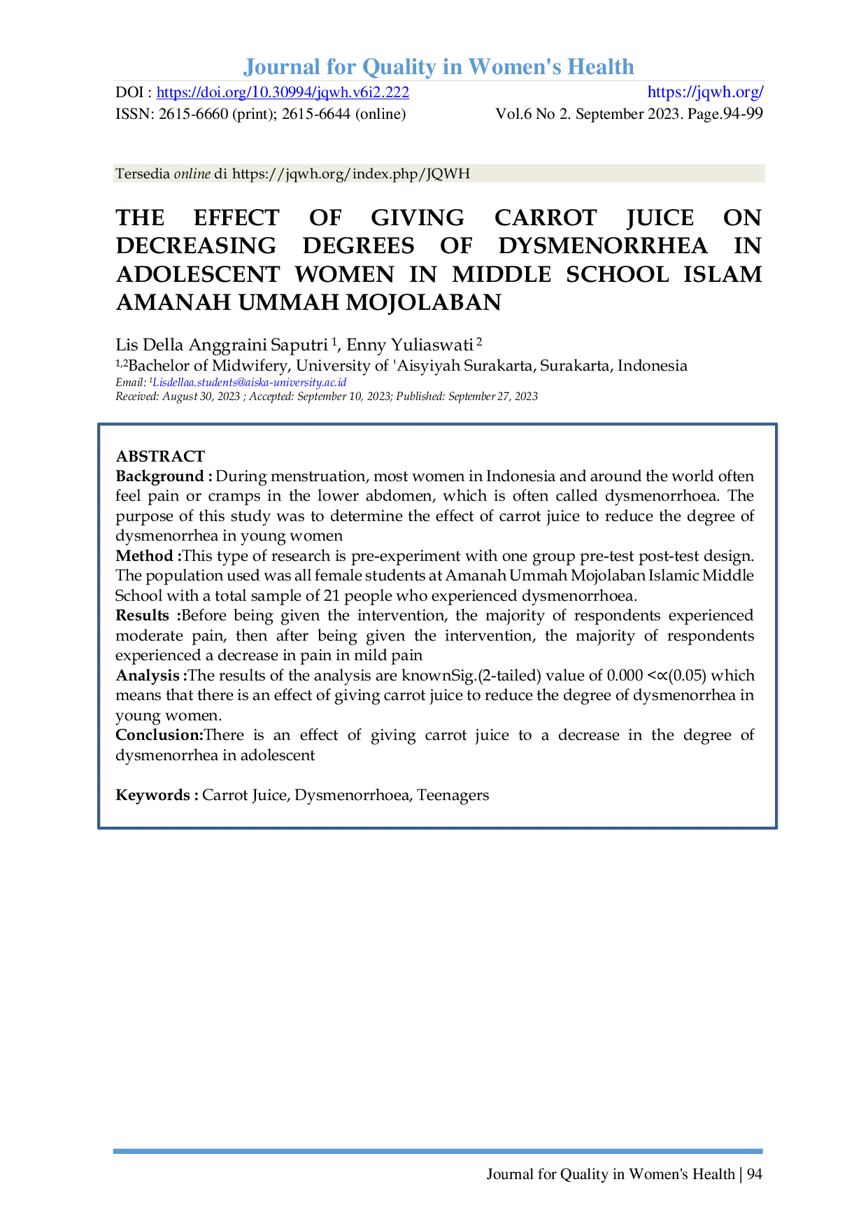 JURIS The Effect Of Giving Carrot Juice On Decreasing Degrees Of Dysmenorrhea Adolescent Women In Middle School Islam Amanah Ummah Mojolaban