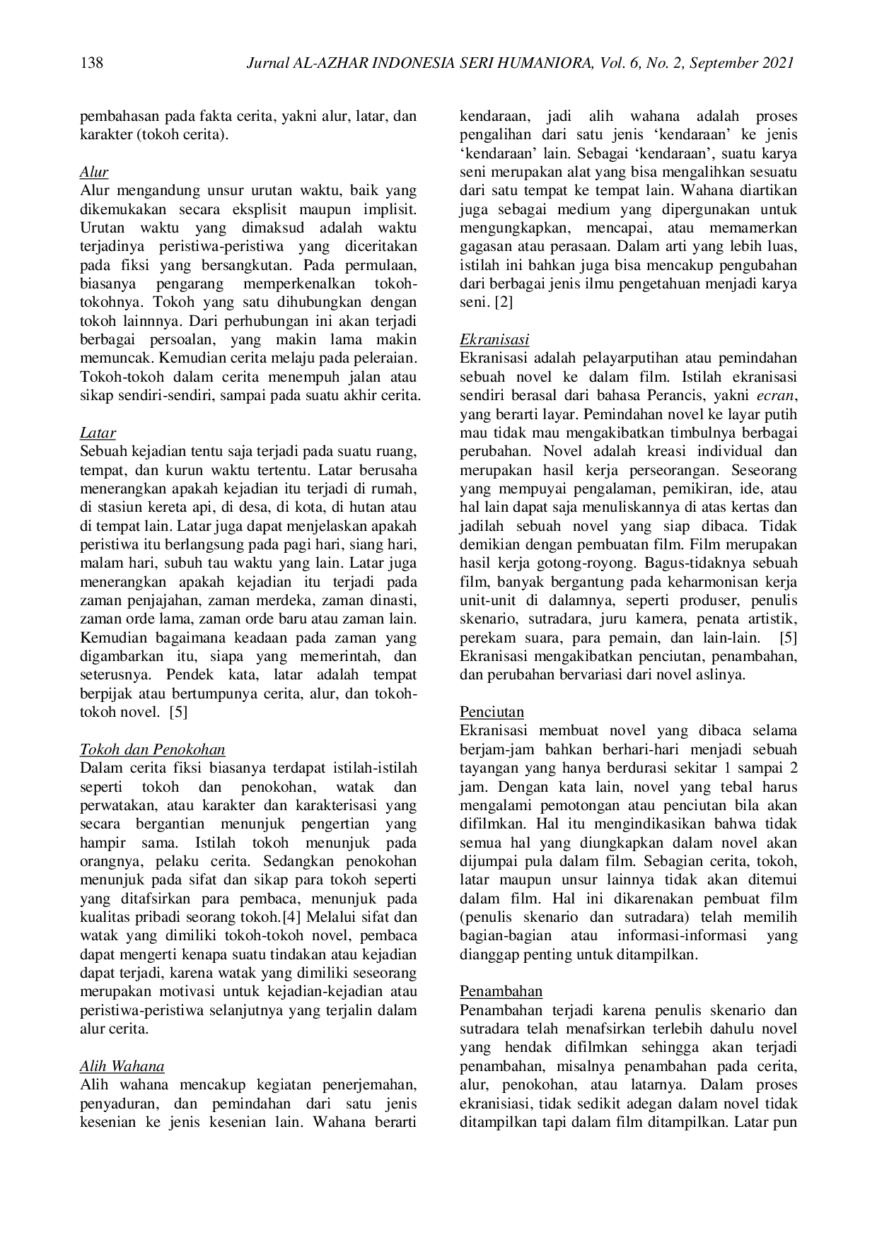 JURIS Perbandingan Novel Raise the Red Lantern Karya Su Tong dan Film Raise the Red Lantern Karya Zhang Yimou dengan Pendekatan Ekranisasi