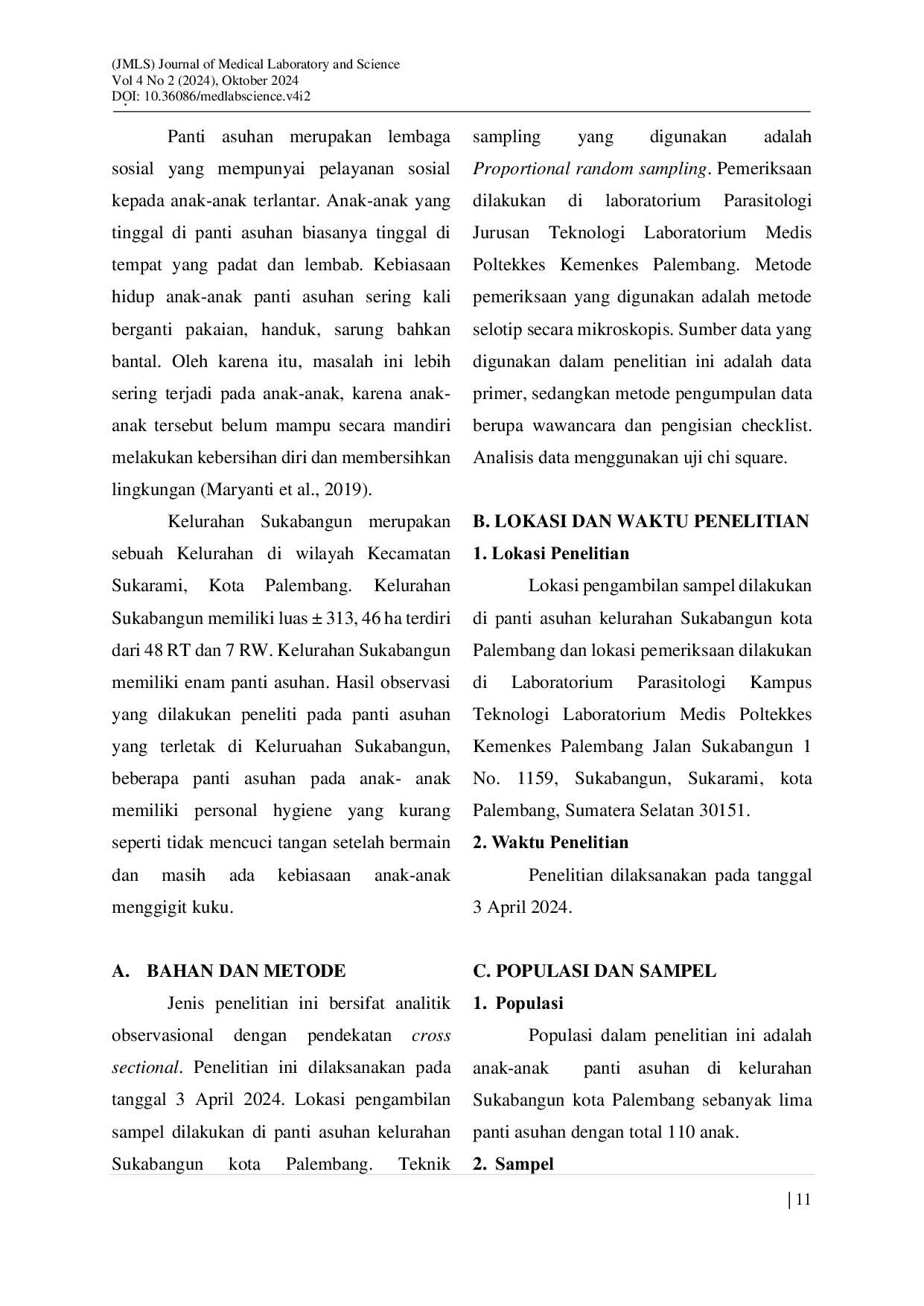 JURIS HUBUNGAN PERSONAL HYGIENE DENGAN KEJADIAN INFEKSI CACING KREMI Enterobius vermicularis PADA ANAK PANTI ASUHAN DI KELURAHAN SUKABANGUN KOTA PALEMBANG TAHUN 2024