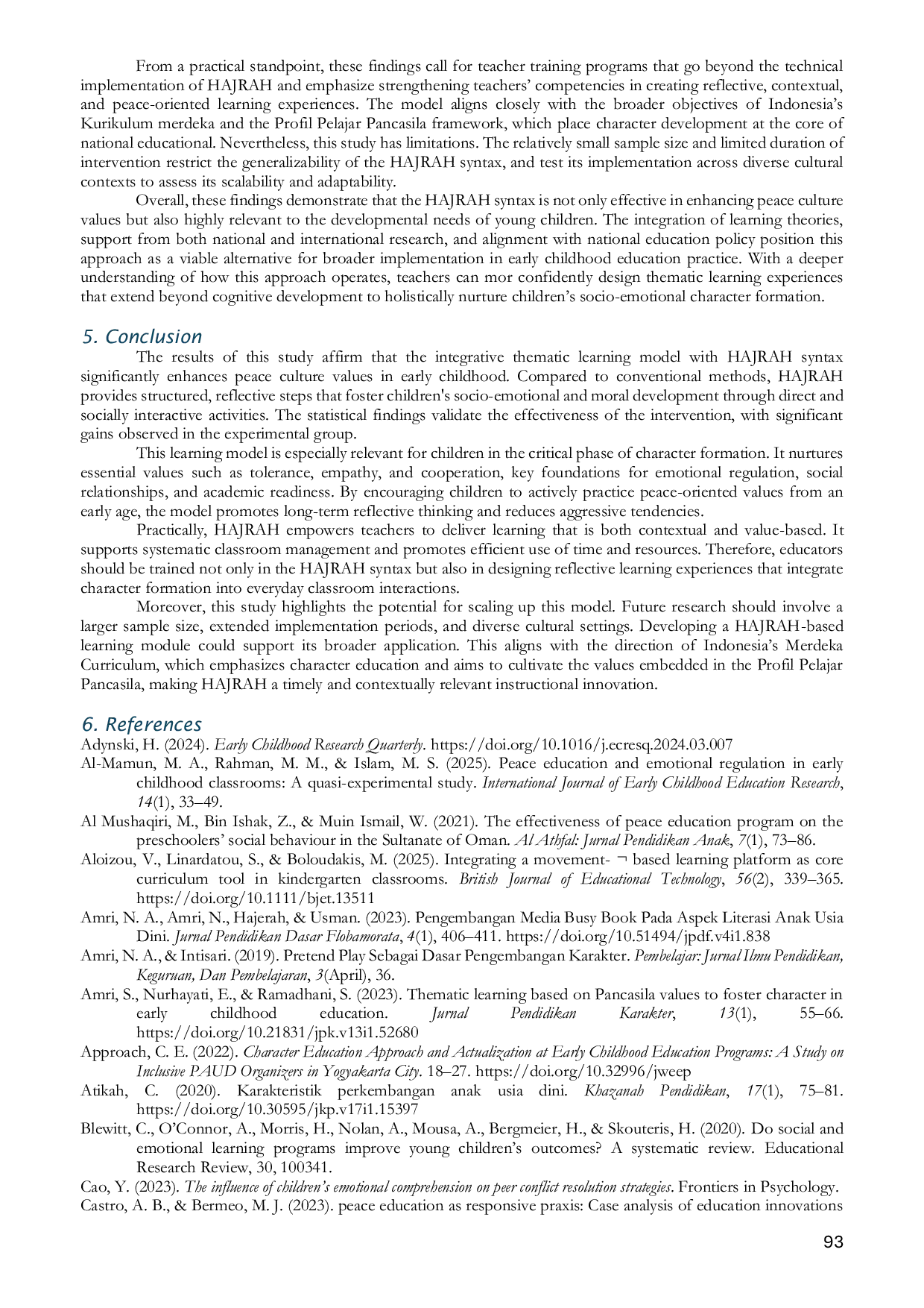 JURIS The Integrative Thematic Model with HAJRAH Syntax on Children s Peace Culture Value in Early Childhood Education in Makassar Indonesia