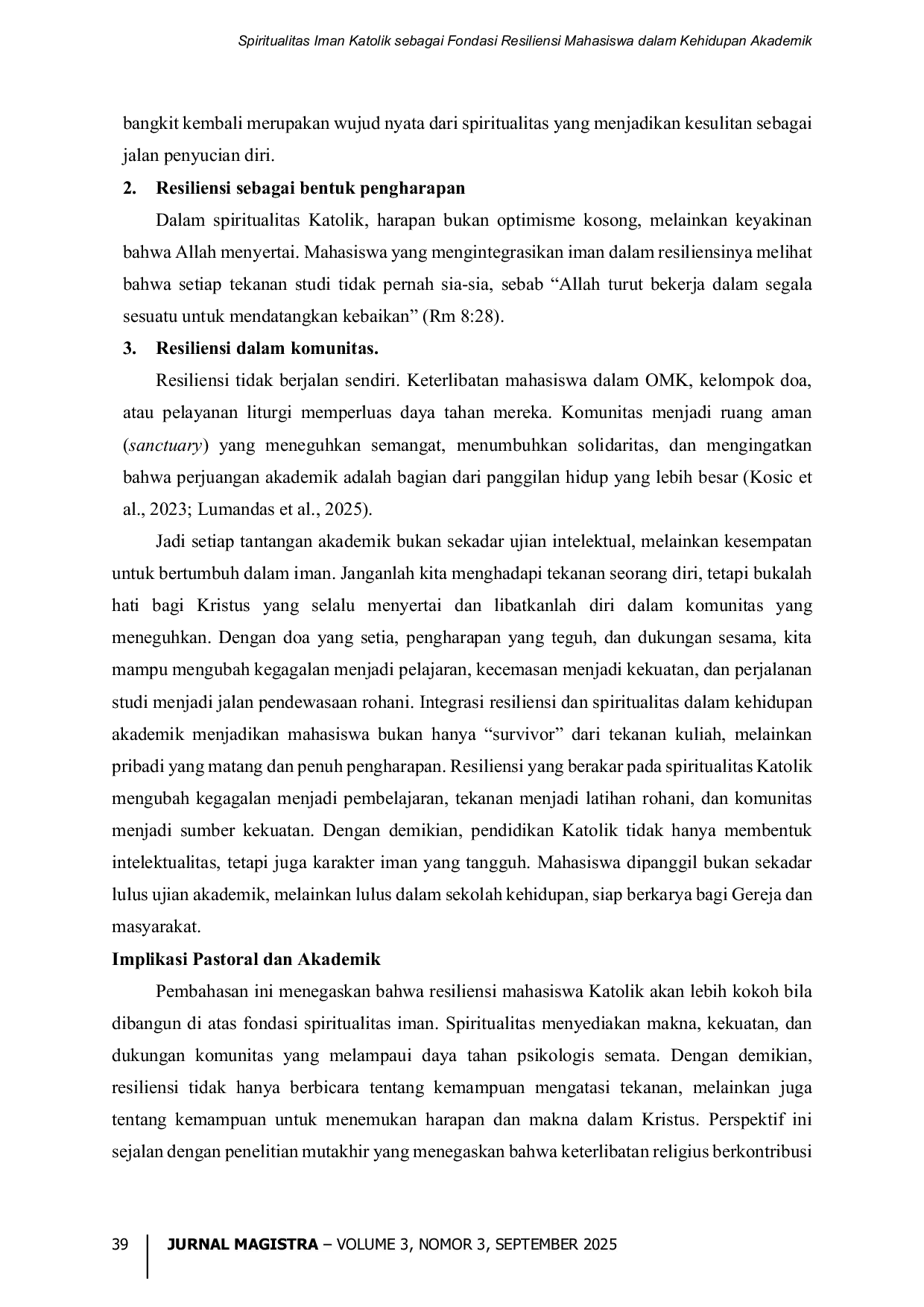 JURIS Spiritualitas Iman Katolik Sebagai Fondasi Resiliensi Mahasiswa dalam Kehidupan Akademik