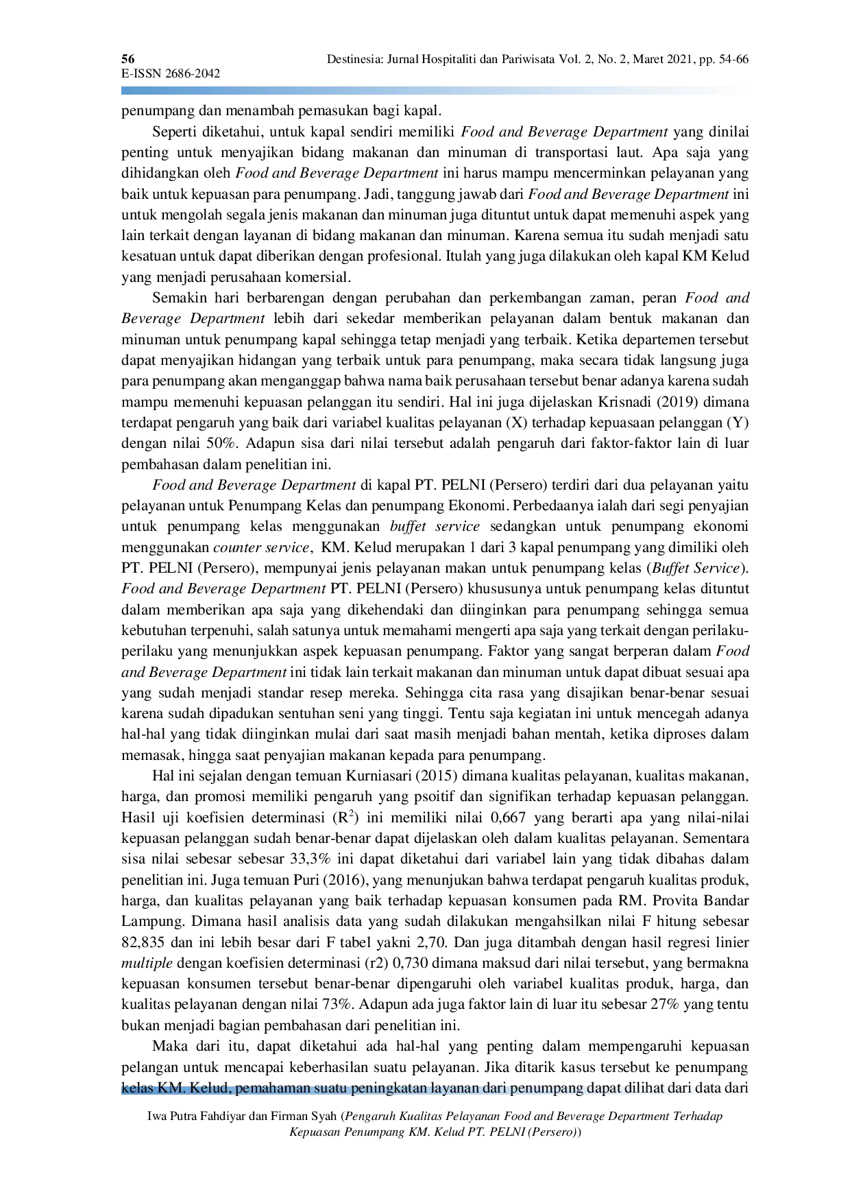 JURIS Pengaruh Kualitas Pelayanan Food and Beverage Department Terhadap Kepuasan Penumpang KM Kelud PT PELNI Persero