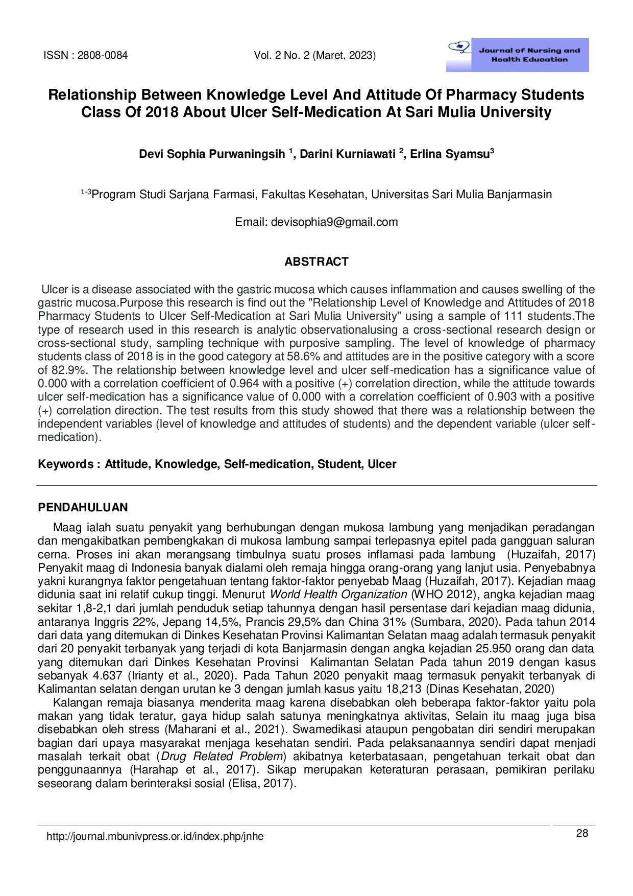 JURIS Relationship Between Knowledge Level And Attitude Of Pharmacy Students Class Of 2018 About Ulcer Self Medication At Sari Mulia University