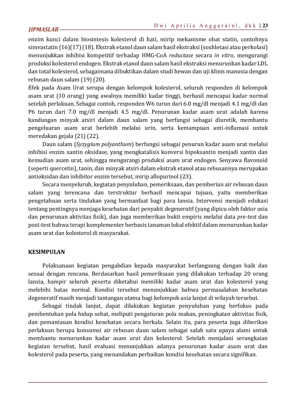 JURIS Pengaruh rebusan daun salam Syzygium polyanthum terhadap penurunan kadar asam urat dan kolestrol di Dusun Bringkoneng Kecamatan Banyuates