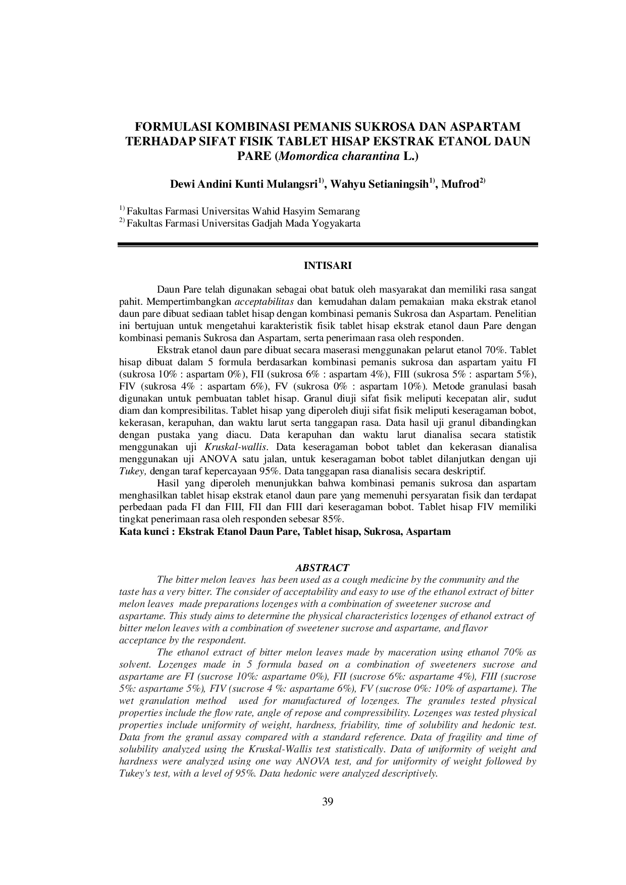 juris Formulasi Kombinasi Pemanis Sukrosa dan Aspartam Terhadap Sifat Fisik Tablet Hisap Ekstrak Etanol Daun Pare Momordica Charantina L