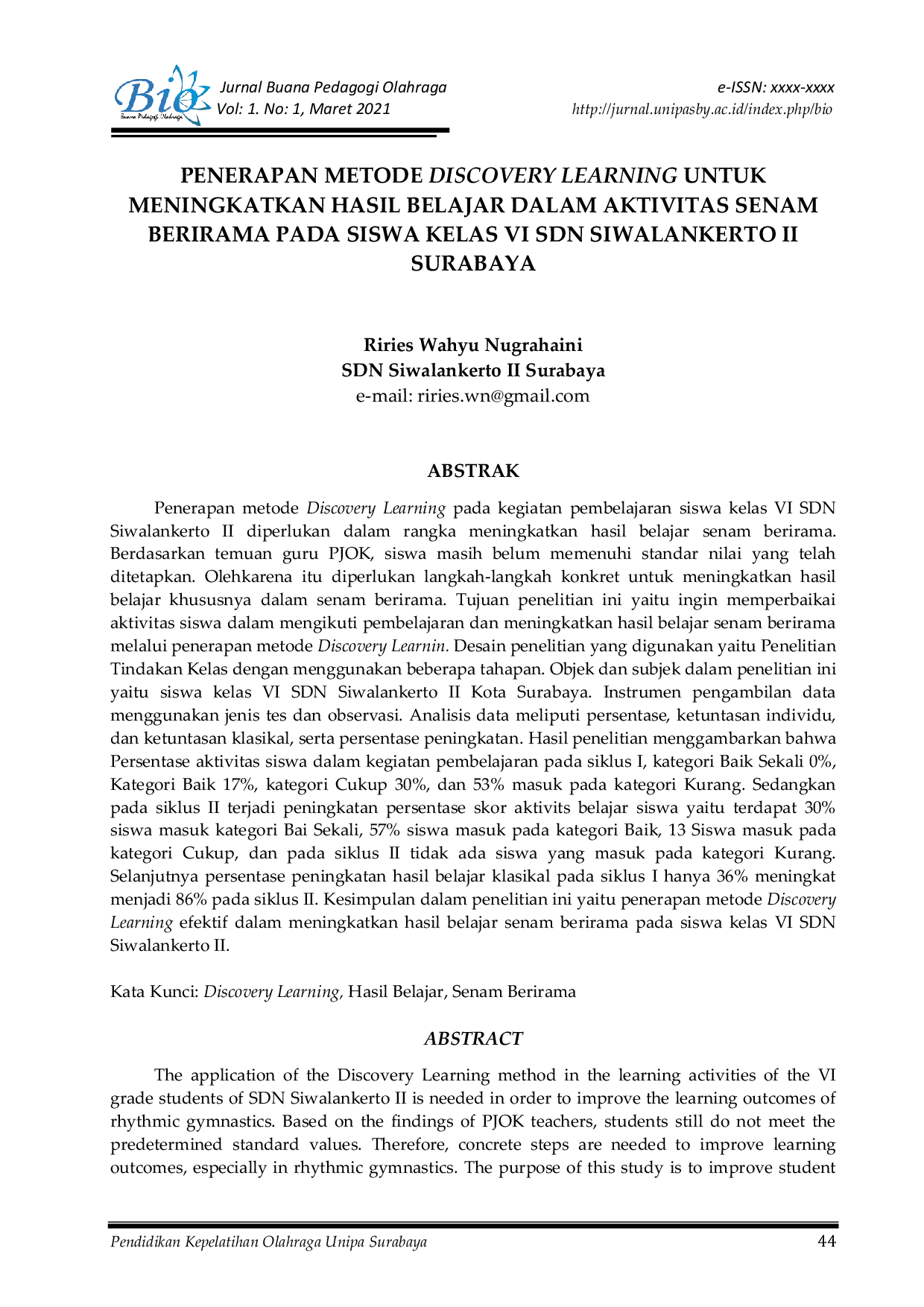 JURIS Penerapan Metode Discovery Learning untuk Meningkatkan Hasil Belajar dalam Aktivitas Senam Berirama pada Siswa Kelas VI SDN Siwalankerto II Surabaya