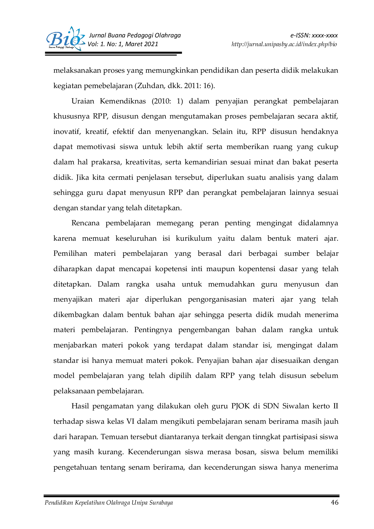 JURIS Penerapan Metode Discovery Learning untuk Meningkatkan Hasil Belajar dalam Aktivitas Senam Berirama pada Siswa Kelas VI SDN Siwalankerto II Surabaya