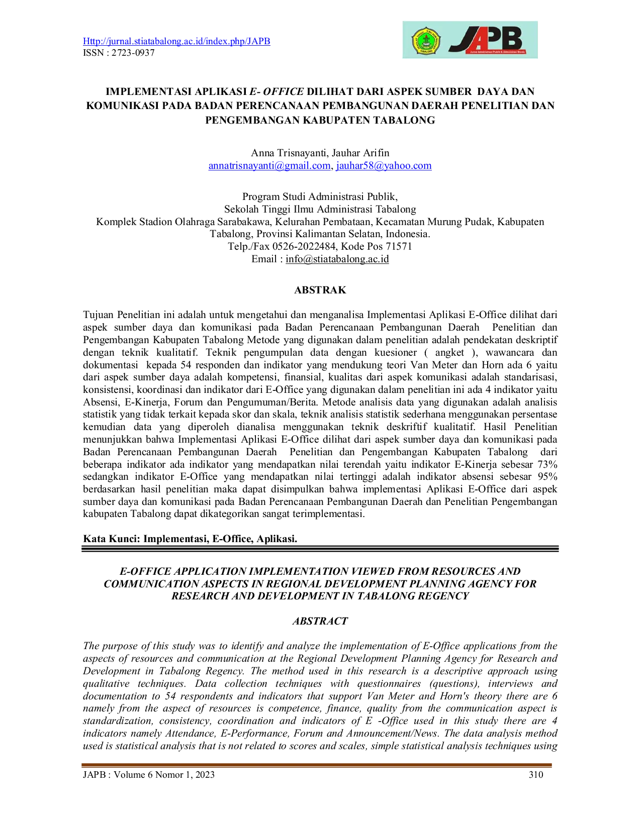 JURIS IMPLEMENTASI APLIKASI E OFFICE DILIHAT DARI ASPEK SUMBER DAYA DAN KOMUNIKASI PADA BADAN PERENCANAAN PEMBANGUNAN DAERAH PENELITIAN DAN PENGEMBANGAN KABUPATEN TABALONG