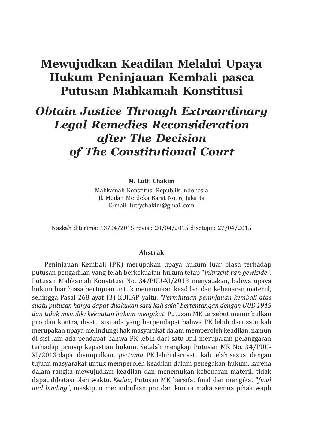 JURIS Mewujudkan Keadilan Melalui Upaya Hukum Peninjauan Kembali pasca Putusan Mahkamah Konstitusi