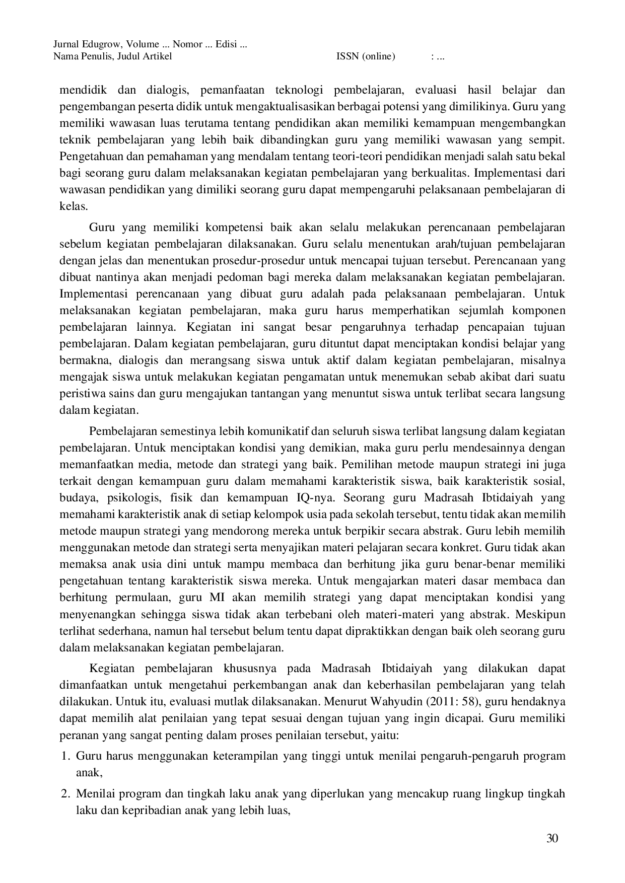 JURIS Peran Kompetensi Guru Dalam Meningkatkan Aktivitas Pembelajaran Daring Mata Pelajaran Bahasa Indonesia Kelas I Di MI Cokroaminoto Kesenet Banjarmangu