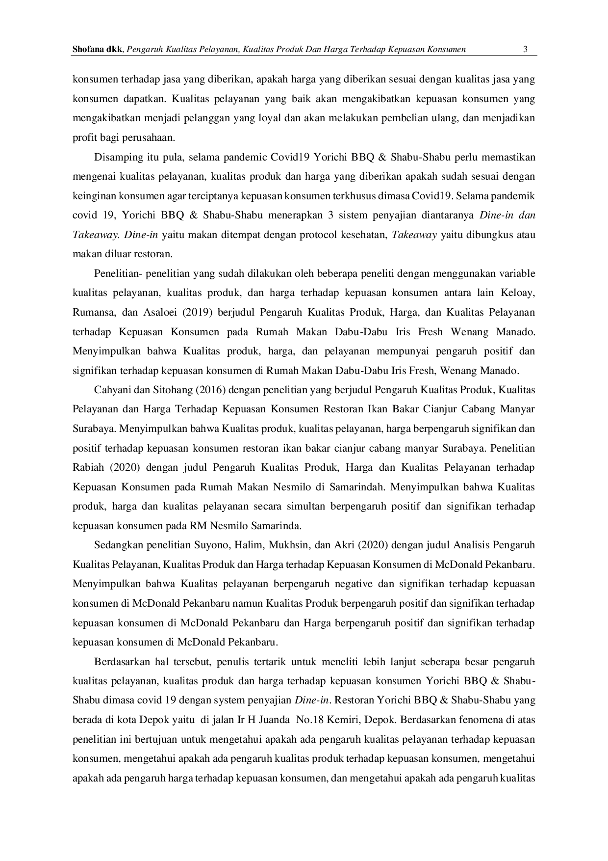 JURIS PENGARUH KUALITAS PELAYANAN KUALITAS PRODUK DAN HARGA TERHADAP KEPUASAN KONSUMEN DI RESTORAN YORICHI BBQ SHABU SHABU DEPOK DI MASA COVID19 Manajemen Pemasaran