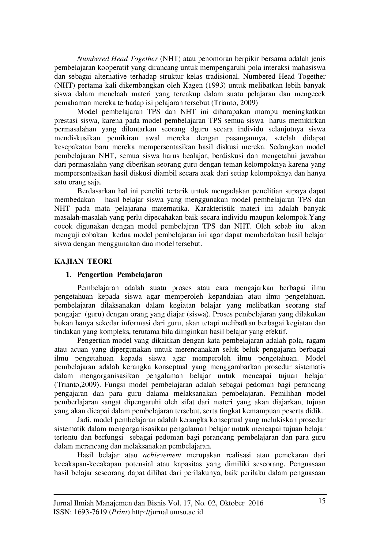 JURIS Perbedaan Model Pembelajaran Kooperatif Think Pair Share TPS dengan Model Pembelajaran Numbered Head Together NHT Terhadap Hasil Belajar Siswa pada Materi Matematika di SMPN I Tanjung Morawa