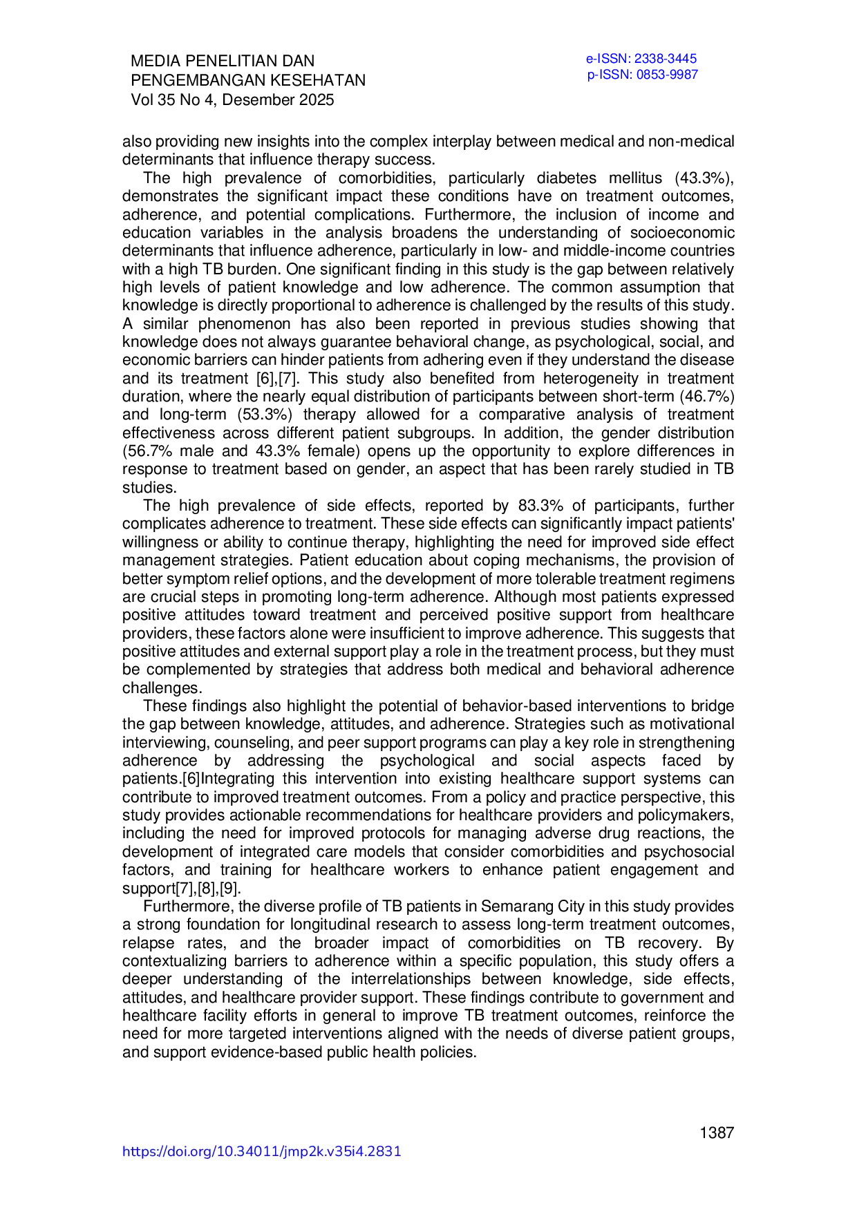 JURIS Study Analysis of Self Care Patterns in Patients with Drug Resistant Tuberculosis in Semarang City
