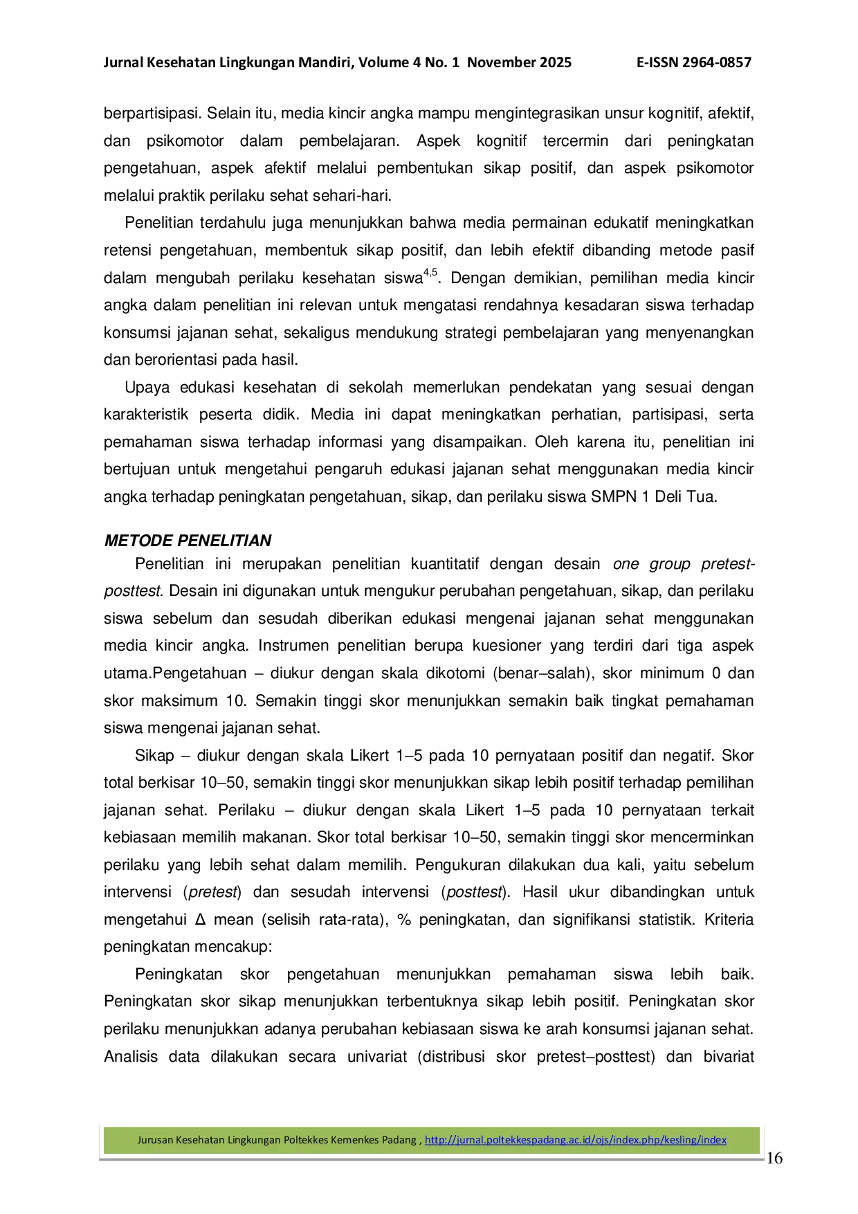 JURIS Edukasi Jajanan Sehat Menggunakan Media Kincir Angka terhadap Peningkatan Pengetahuan Sikap dan Perilaku Siswa