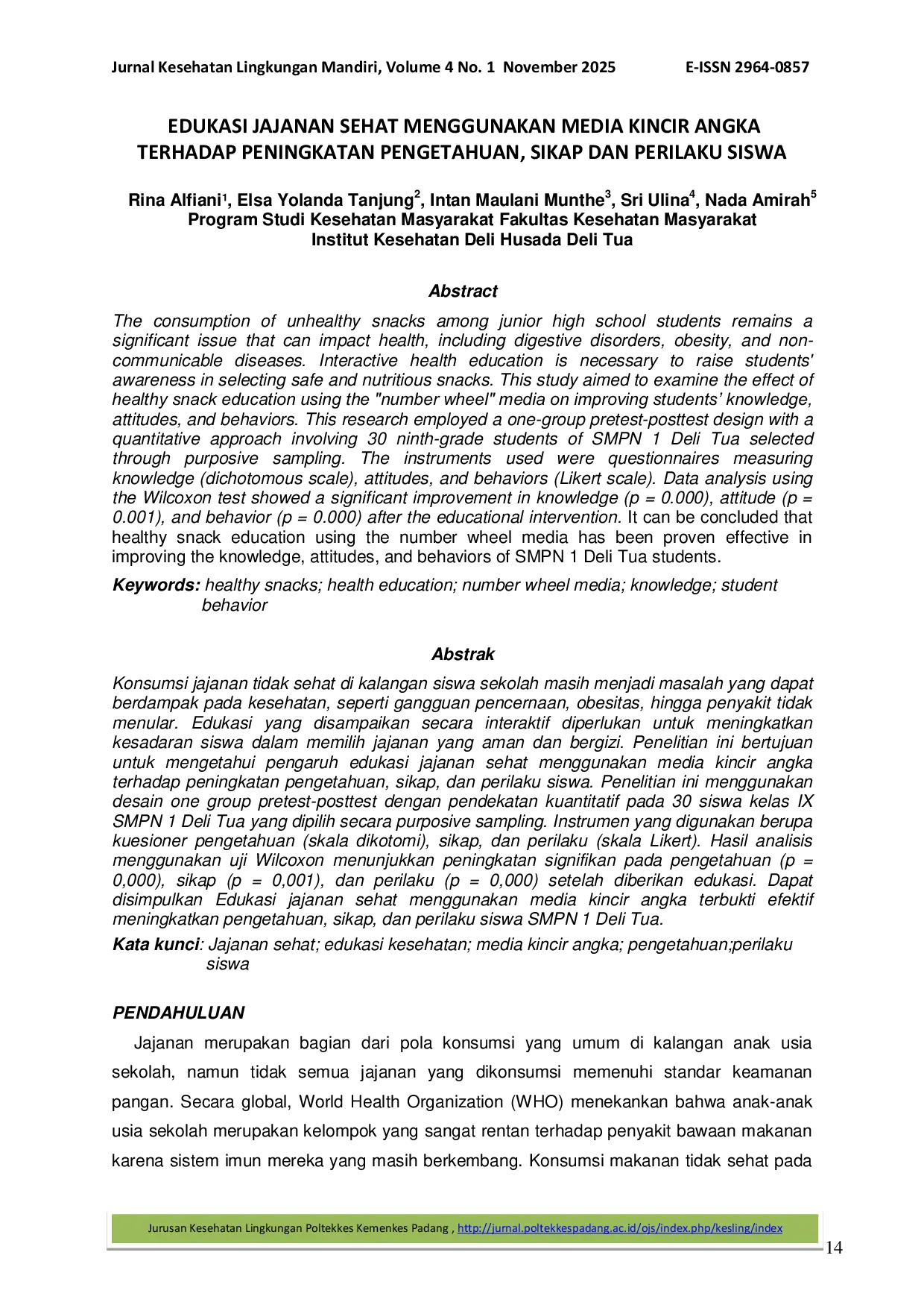 JURIS Edukasi Jajanan Sehat Menggunakan Media Kincir Angka terhadap Peningkatan Pengetahuan Sikap dan Perilaku Siswa