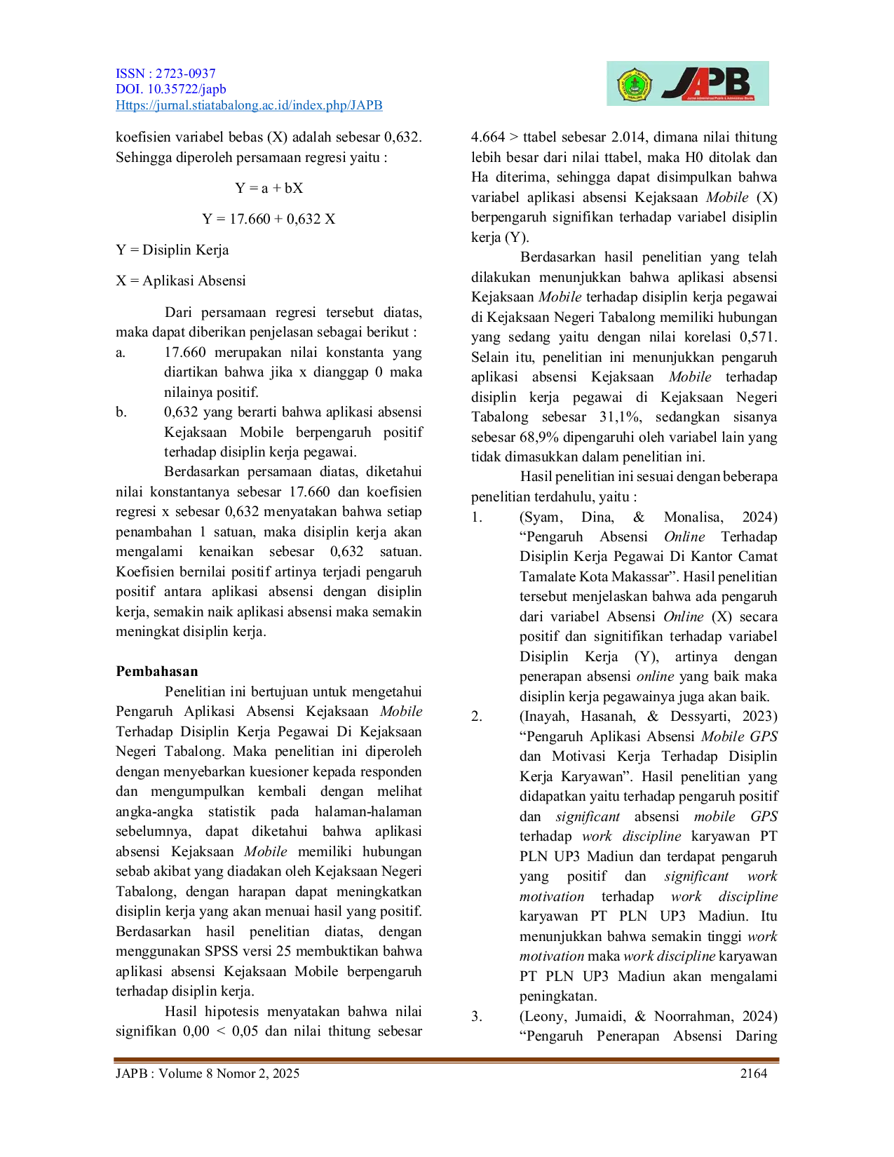 JURIS Pengaruh Aplikasi Absensi Kejaksaan Mobile Terhadap Disiplin Kerja Pegawai Di Kejaksaan Negeri Tabalong