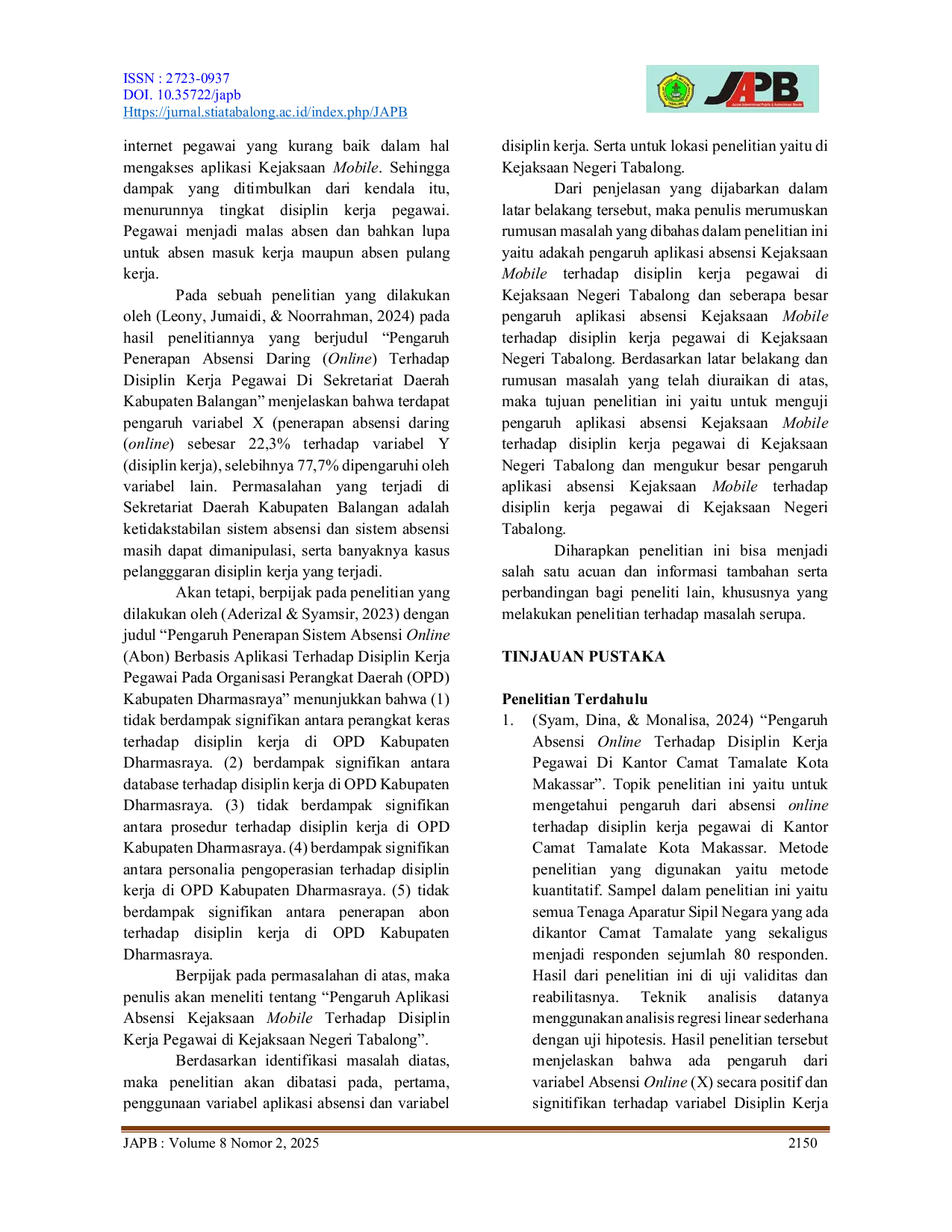 JURIS Pengaruh Aplikasi Absensi Kejaksaan Mobile Terhadap Disiplin Kerja Pegawai Di Kejaksaan Negeri Tabalong