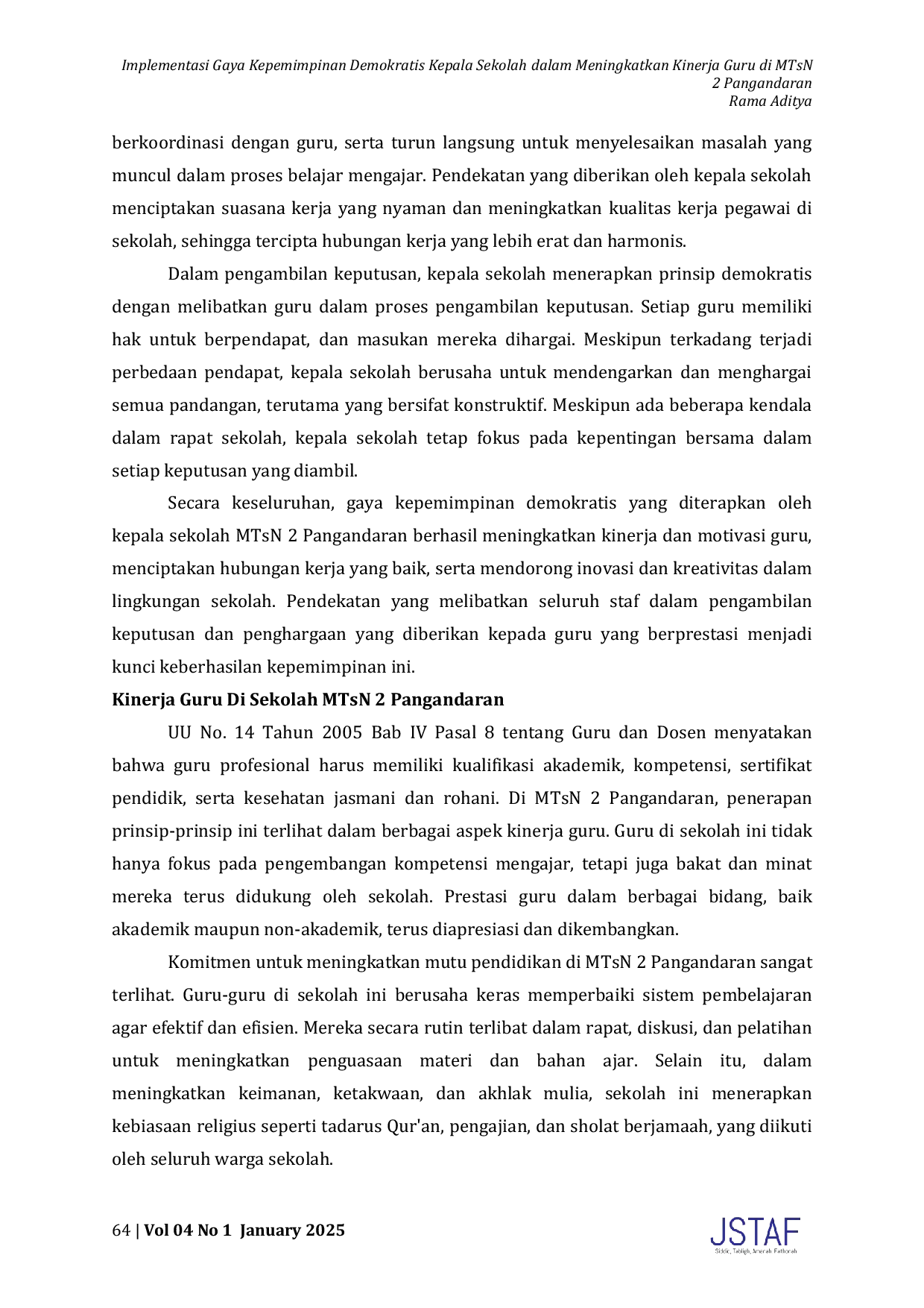 JURIS Implementasi Gaya Kepemimpinan Demokratis Kepala Sekolah dalam Meningkatkan Kinerja Guru di MTsN 2 Pangandaran