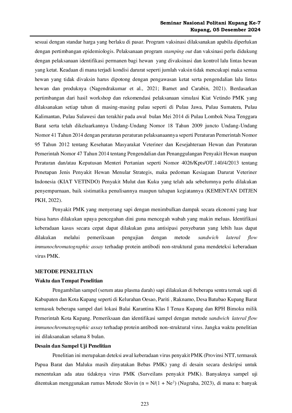 JURIS Pengujian Dengan Metode Sandwich Lateral Flow Immunochromatographic Assay Terhadap Protein Antibodi Non Struktural Untuk Mendeteksi Keberadaan Virus Penyakit Mulut Dan Kuku