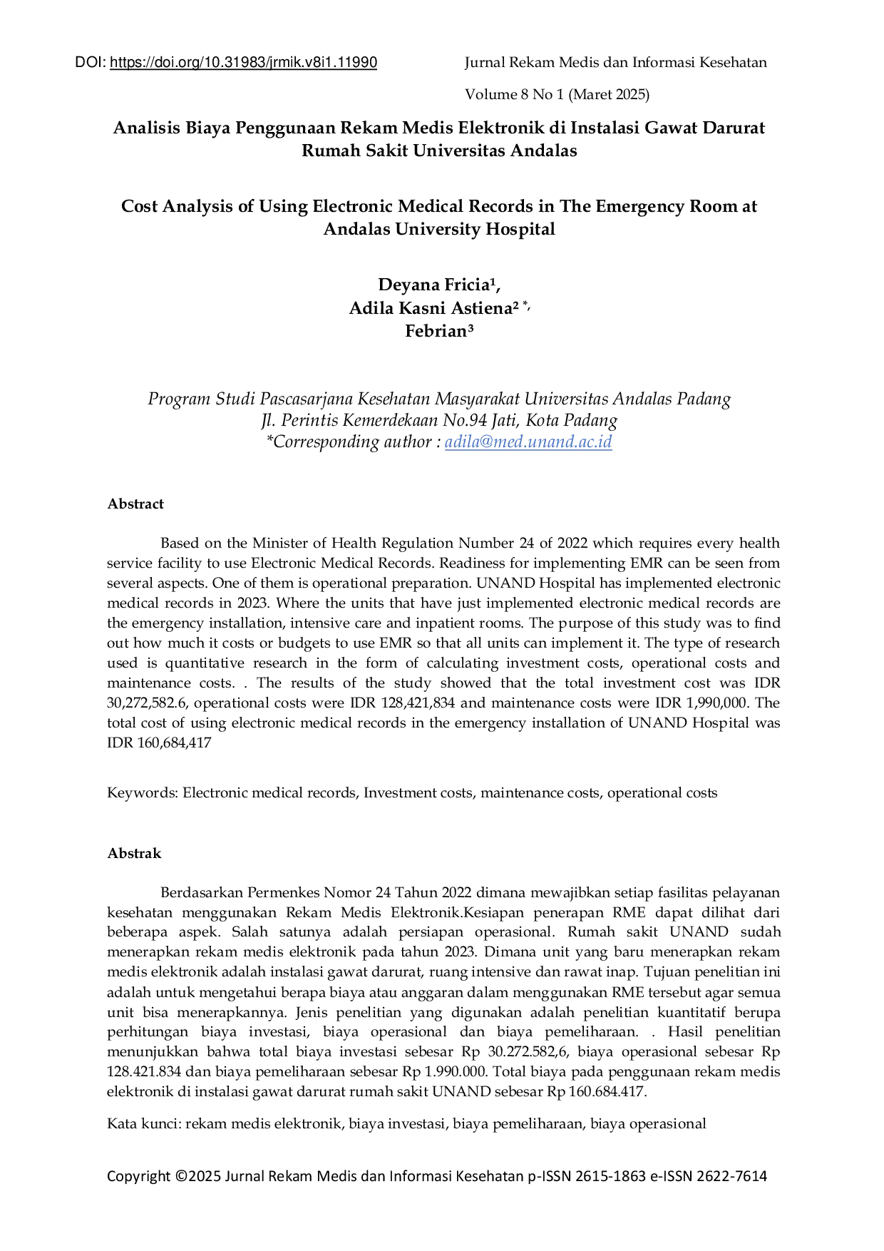 JURIS Analisis Biaya Penggunaan Rekam Medis Elektronik di Instalasi Gawat Darurat Rumah Sakit Universitas Andalas