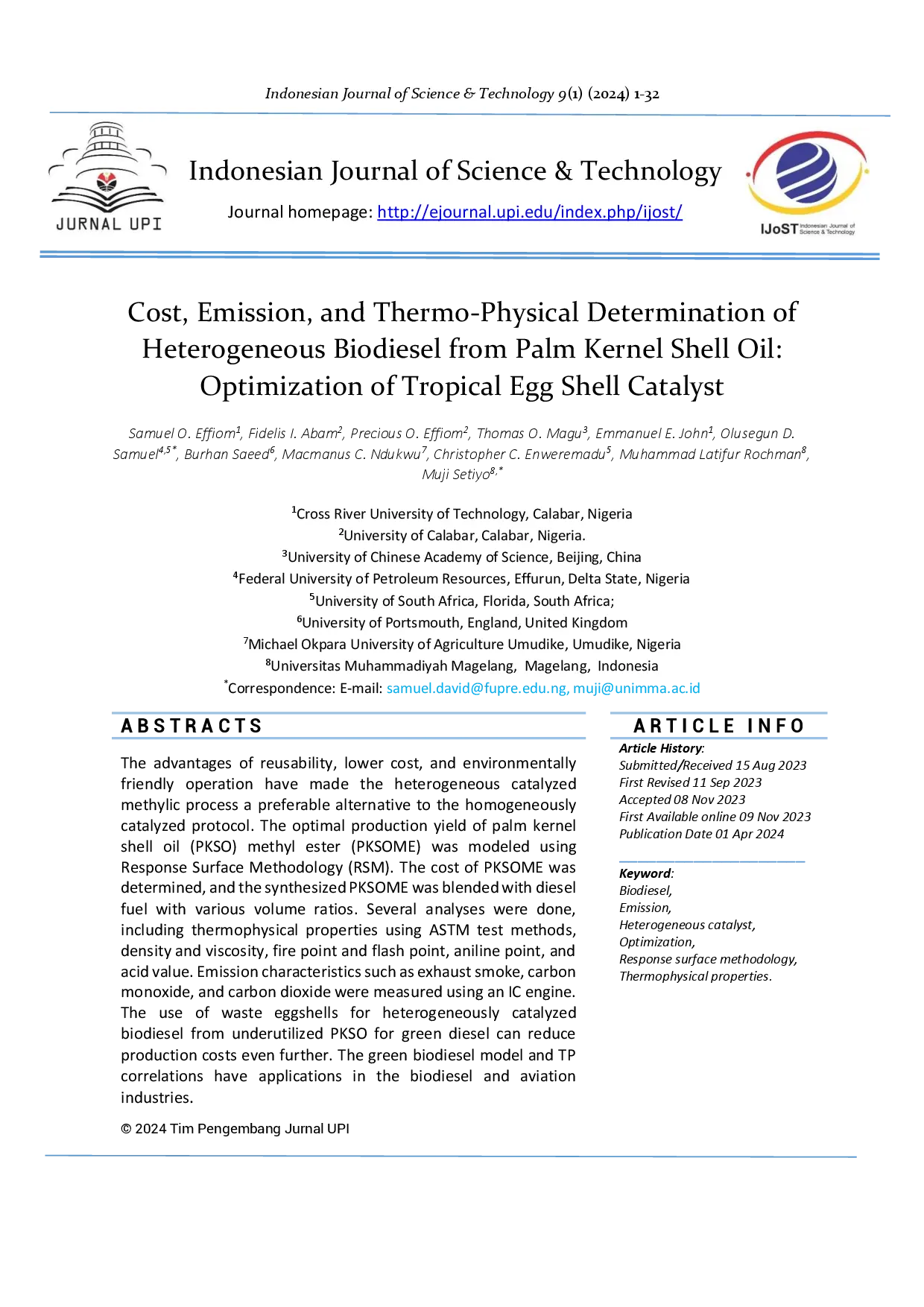 juris Cost Emission and Thermo Physical Determination of Heterogeneous Biodiesel from Palm Kernel Shell Oil Optimization of Tropical Egg Shell Catalyst