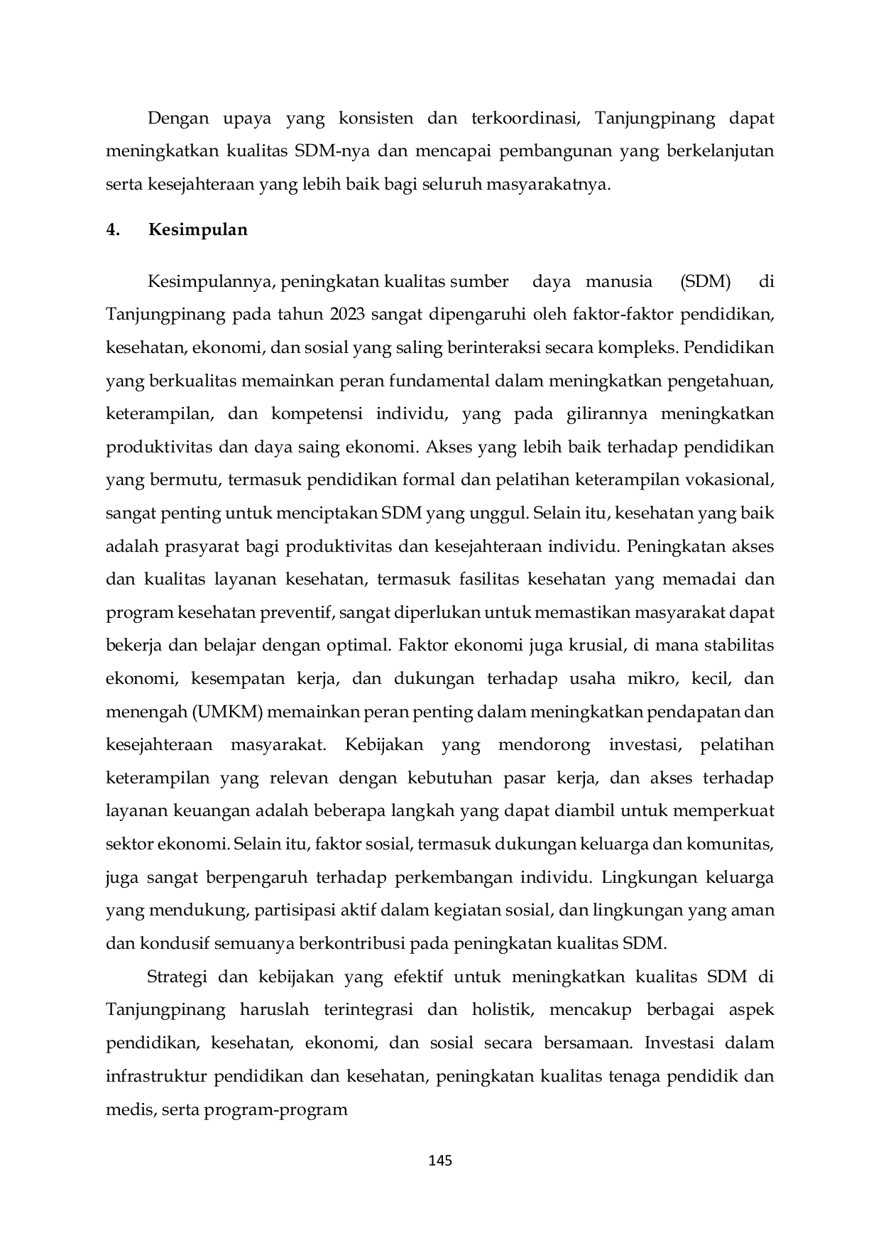 JURIS Analisis Faktor faktor Yang Mempengaruhi Kualitas Sumber Daya Manusia di Tanjungpinang Tahun 2023
