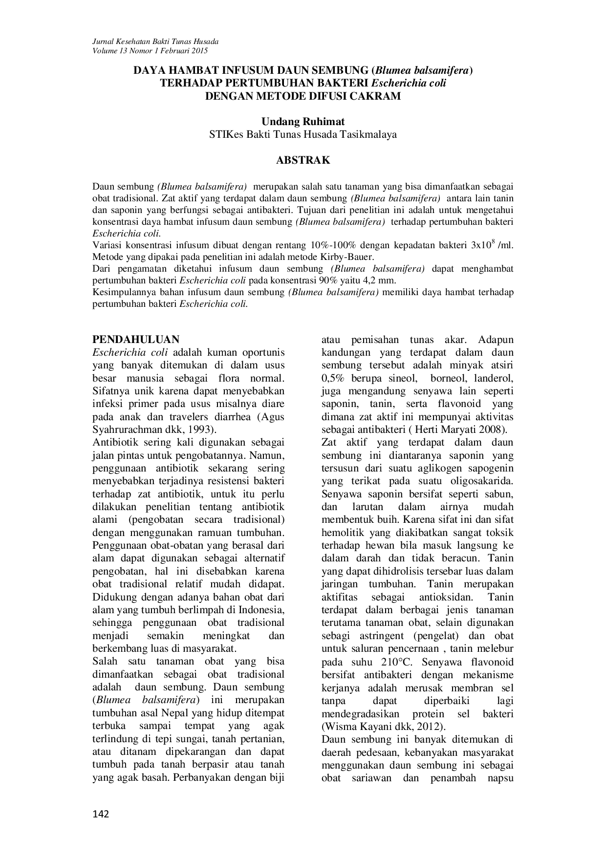 JURIS DAYA HAMBAT INFUSUM DAUN SEMBUNG Blumea balsamifera TERHADAP PERTUMBUHAN BAKTERI Escherichia coli DENGAN METODE DIFUSI CAKRAM