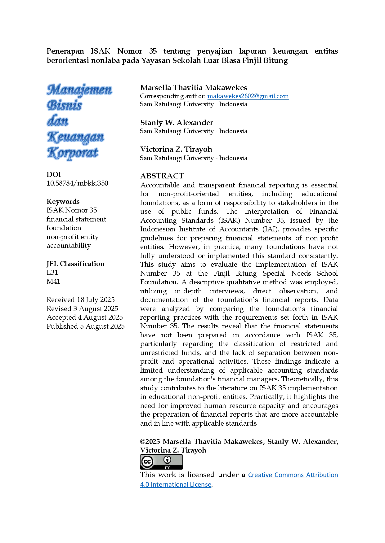 JURIS Penerapan Isak Nomor 35 Tentang Penyajian Laporan Keuangan Entitas Berorientasi Nonlaba Pada Yayasan Sekolah Luar Biasa Finjil Bitung