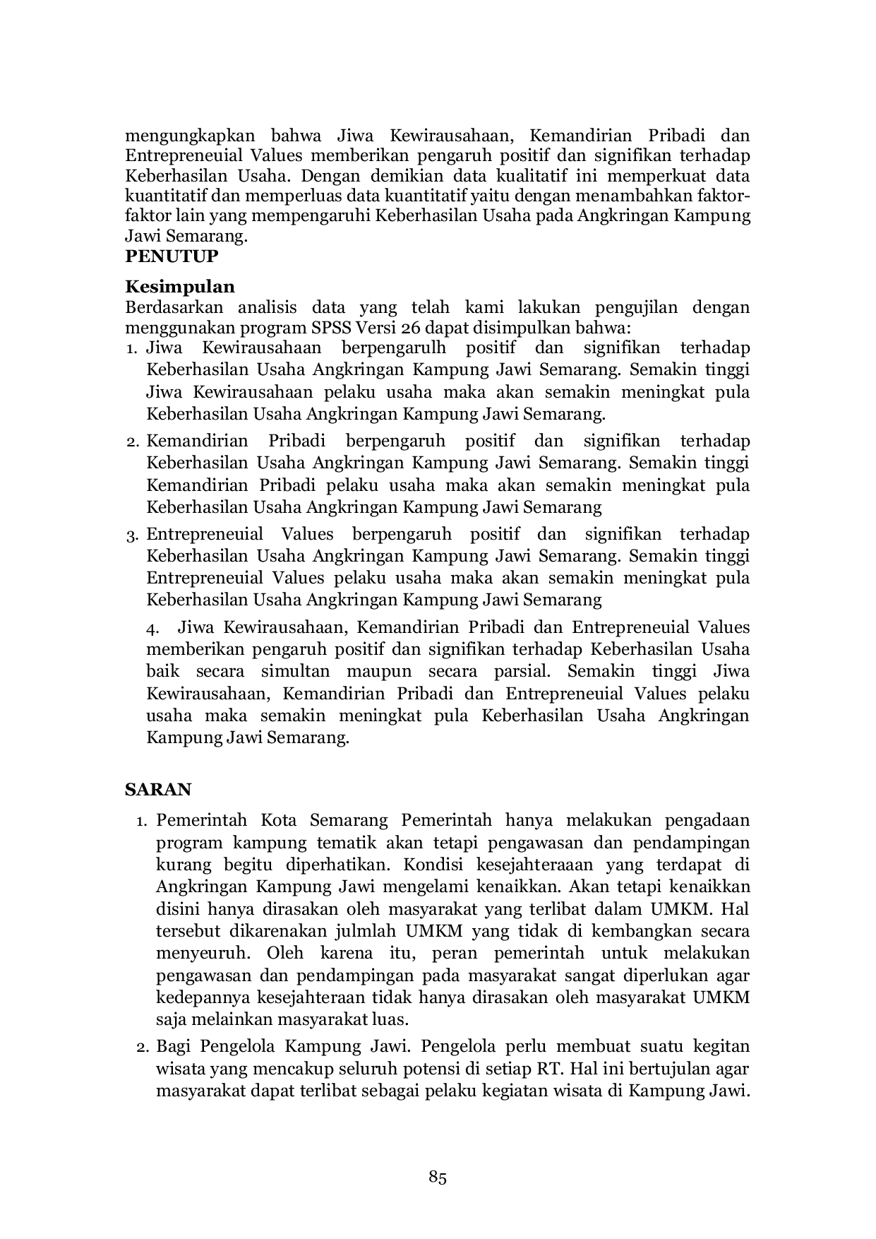 JURIS Pengaruh Jiwa Kewirausahaan Kemandirian Pribadi Dan Entrepreneurial Values Terhadap Keberhasilan Usaha Studi Empiris Pada Pelaku Usaha Angkringan Kampung Jawi Semarang