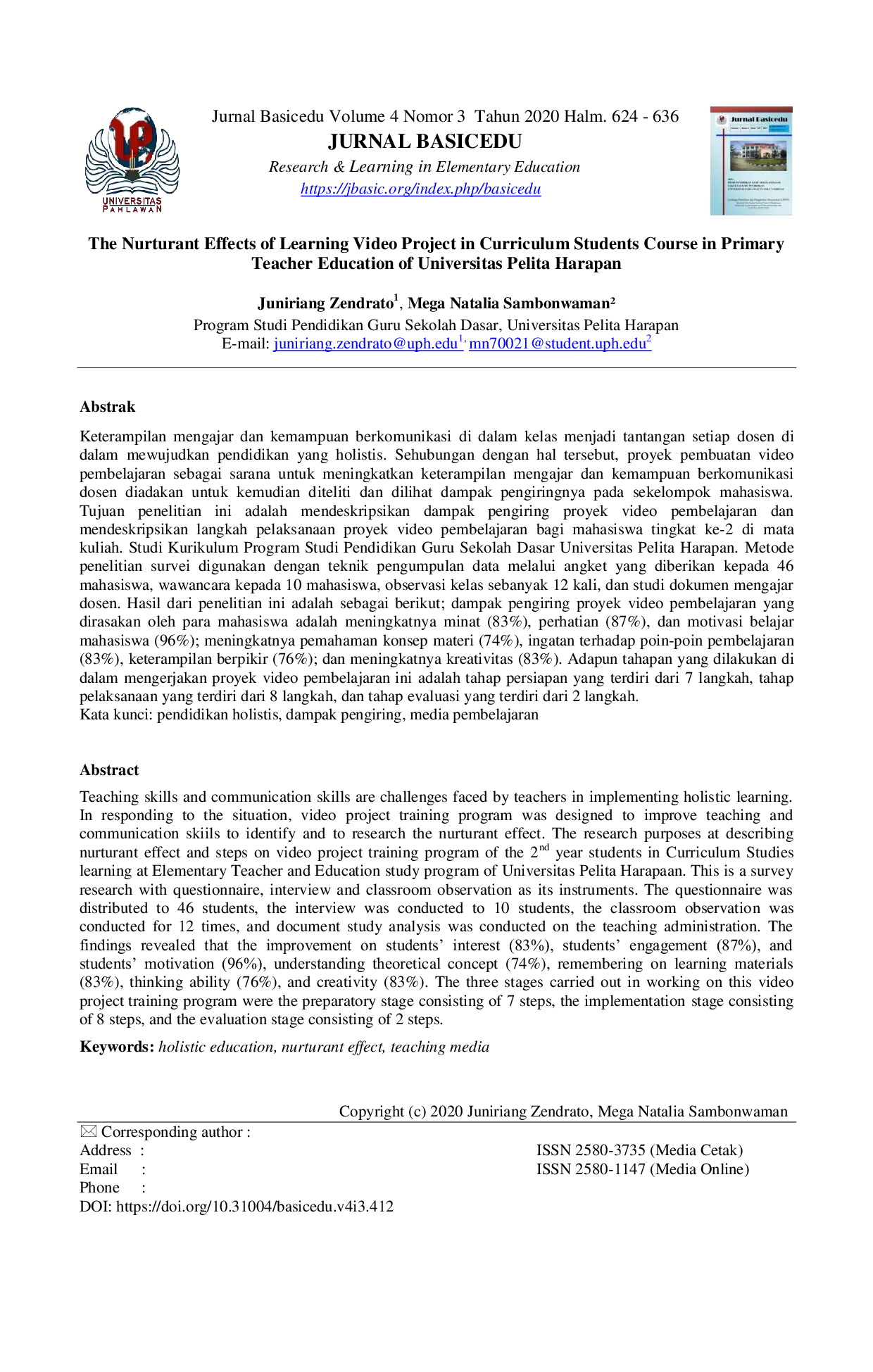 JURIS Dampak Pengiring Proyek Video Pembelajaran Pada Matakuliah Studi Kurikulum di Program Studi Pendidikan Guru Sekolah Dasar Universitas Pelita Harapan