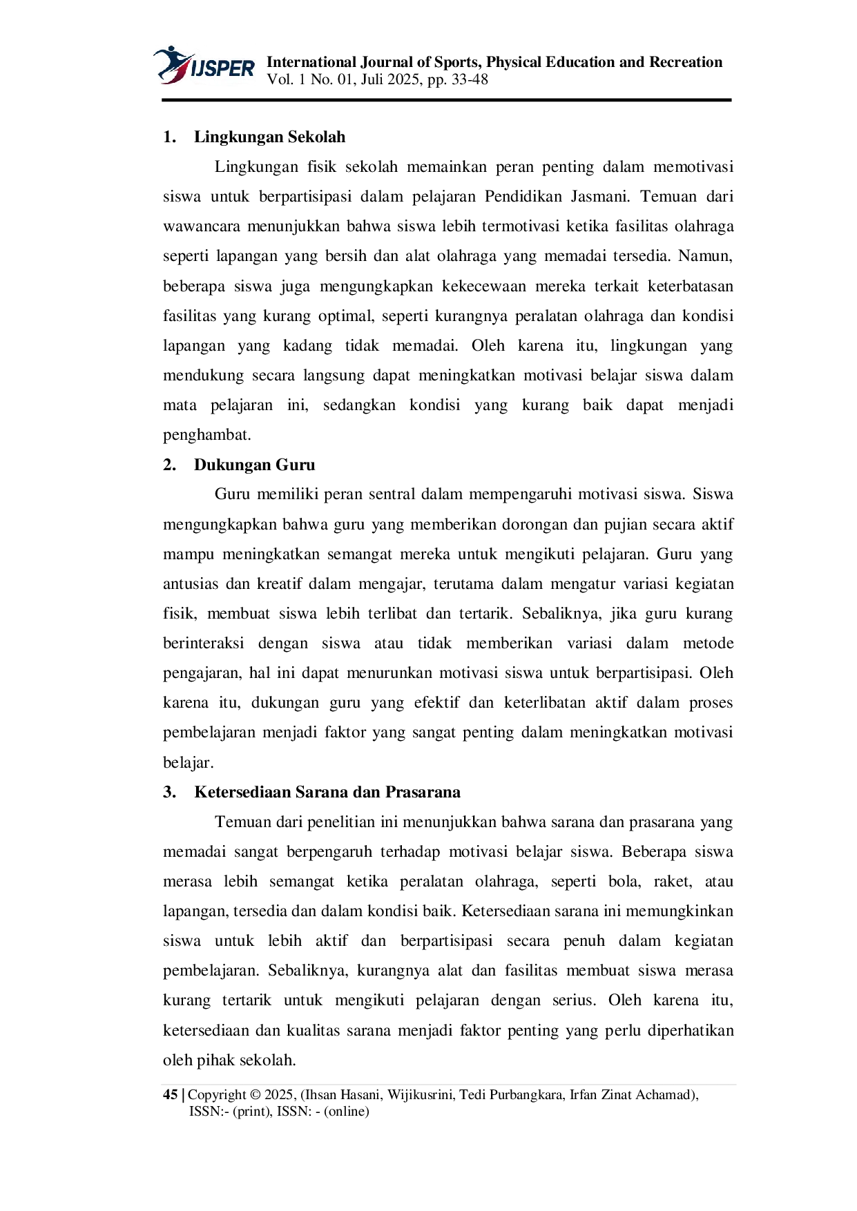 JURIS Faktor Faktor Yang Mempengaruhi Motivasi Belajar Siswa Dalam Mata Pelajaran Pendidikan Jasmani Di Sdn Makasar 07 Pagi