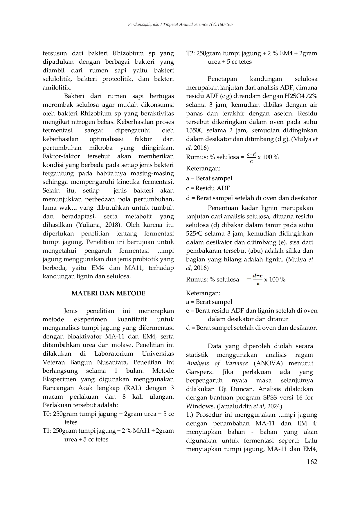 JURIS Kandungan Lignin dan Selulosa pada Tumpi Jagung yang Difermetasikan Menggunakan Dua Jenis Probiotik yang Berbeda